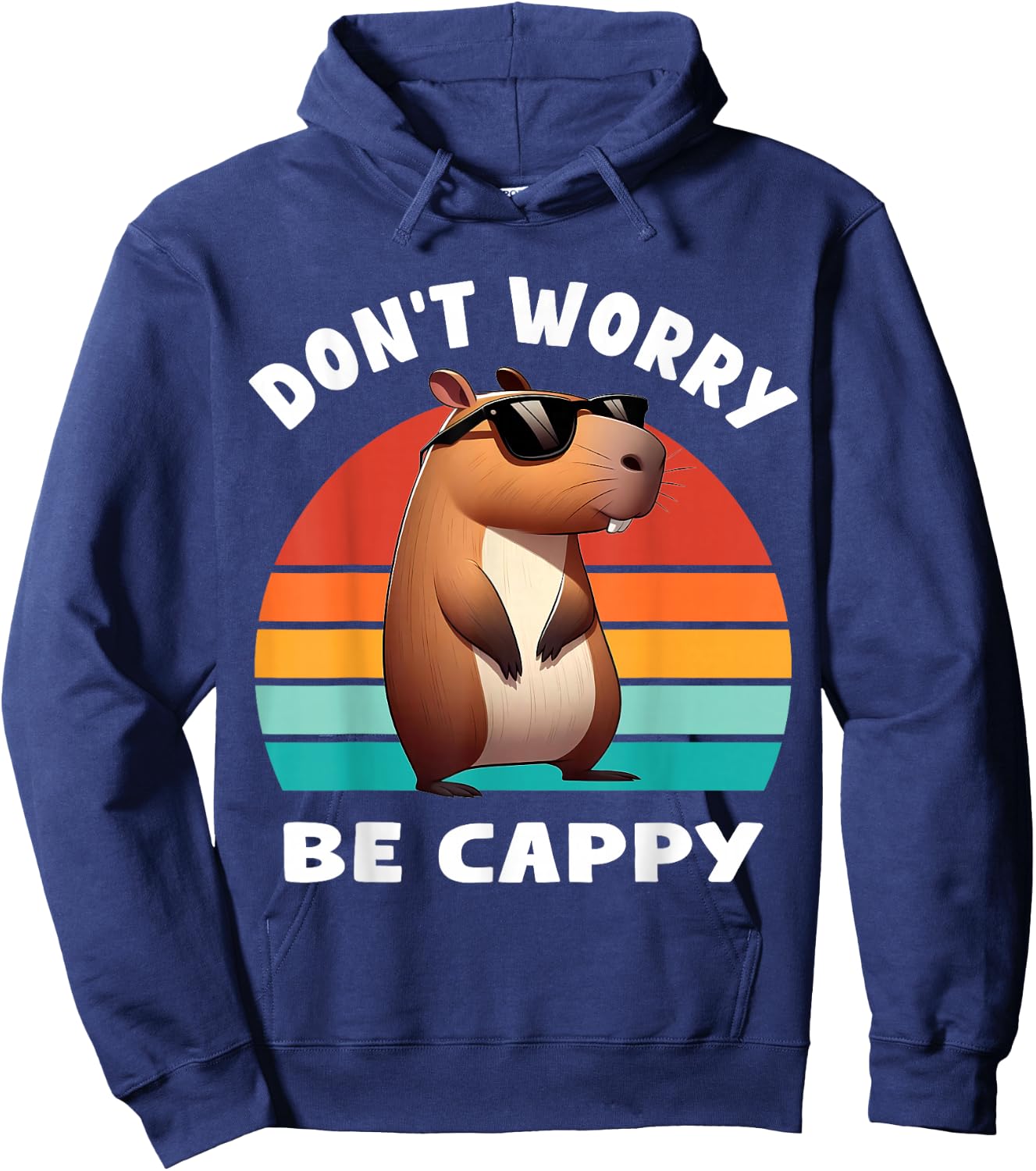 Capybara Capybara Rodent Dont Be Worry Be Capy Retro Funny Capybara , Black, S Hoodie - Hoodie | Navy