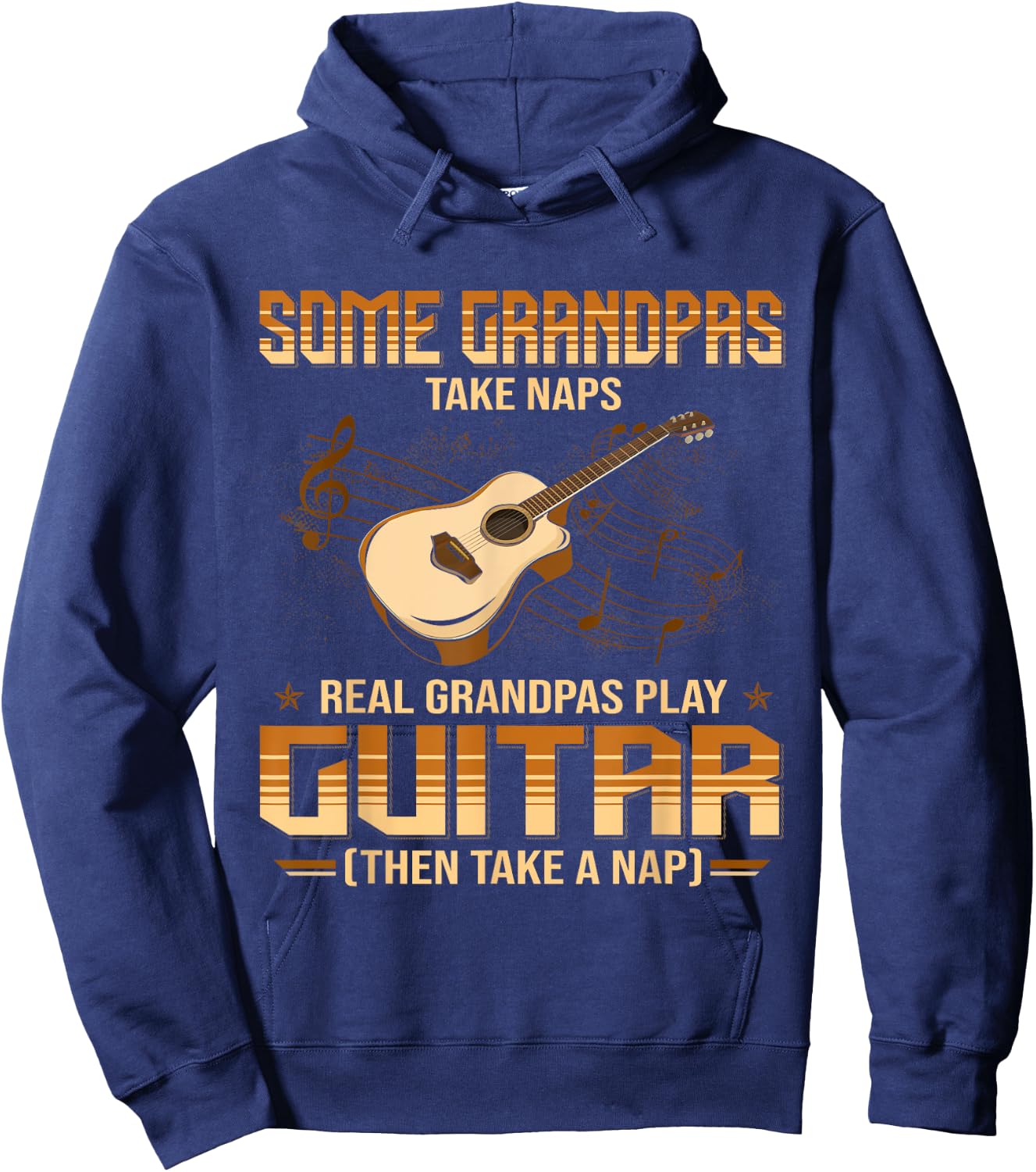 Some Grandpa Take Naps Real Grandpas Play Guitar Hoodie - Hoodie | Navy