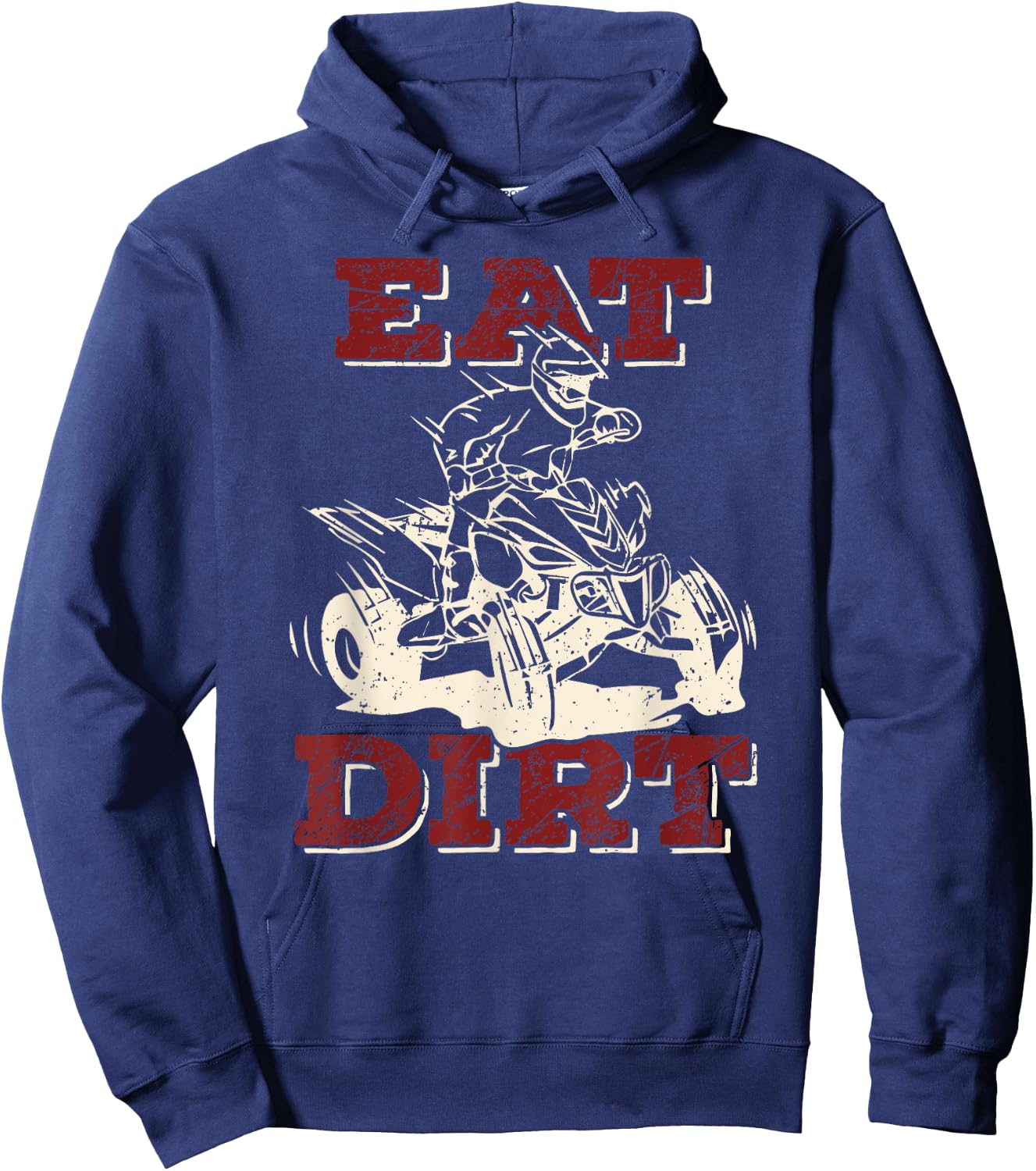 Eat Dirt Quad Biker Gift ATV Four Wheeler Quad Bike Lover Hoodie - Hoodie | Navy