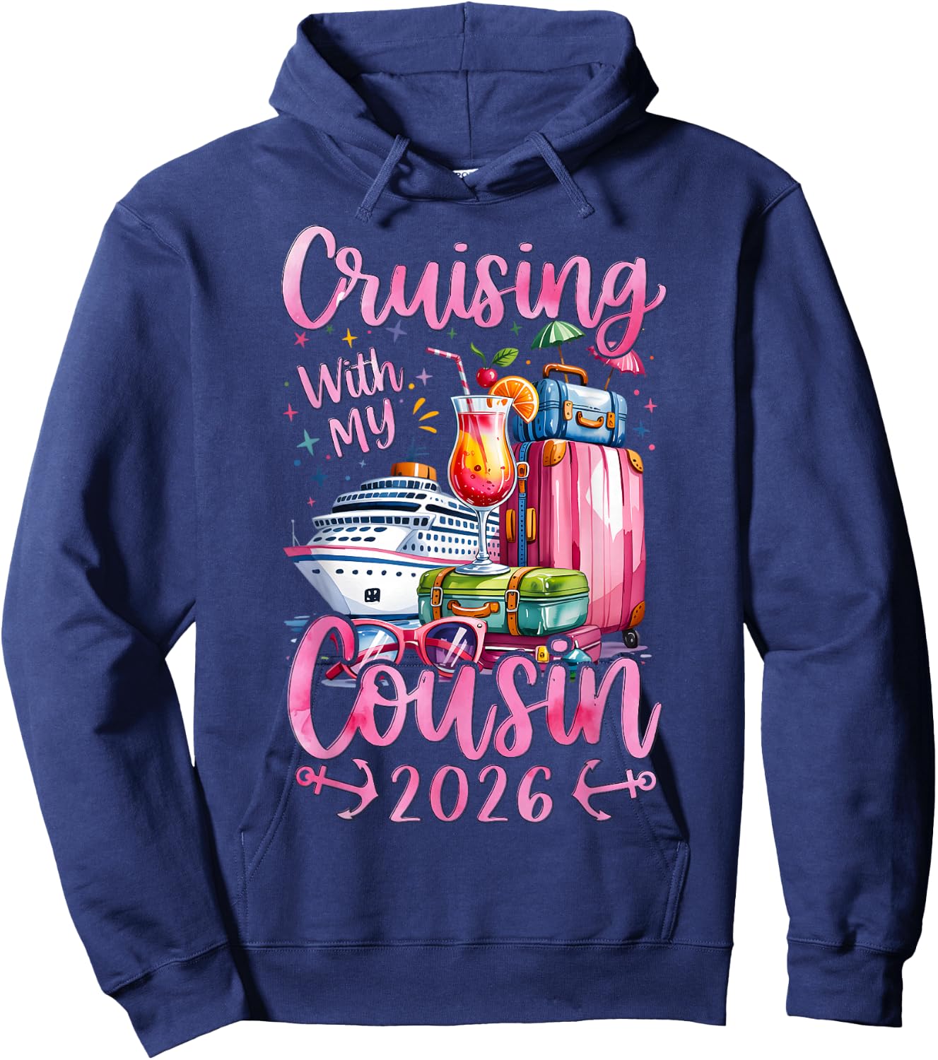 Cousins Cruise Trip Matching Cruising with My Cousin 2026 Hoodie - Hoodie | Navy