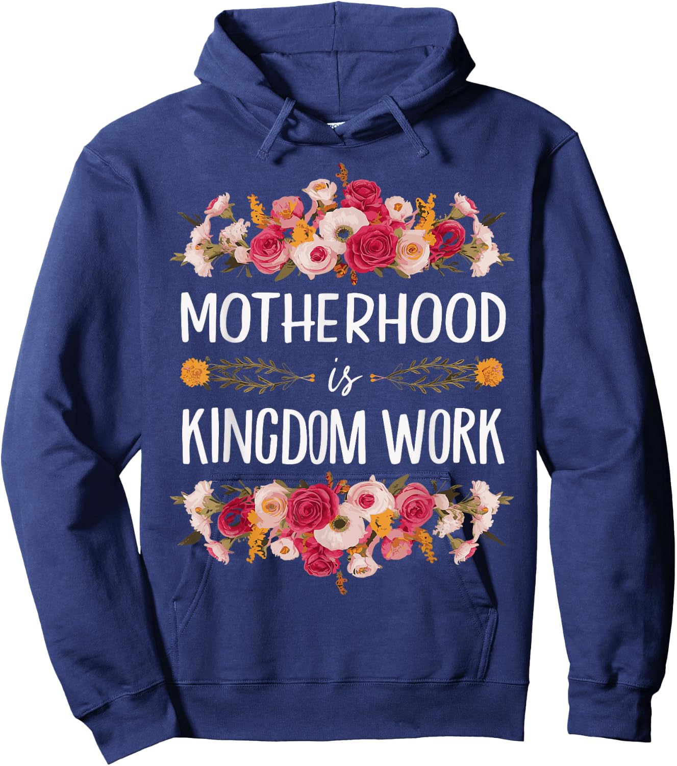 Motherhood Is Kingdom Work Hoodie - Hoodie | Navy