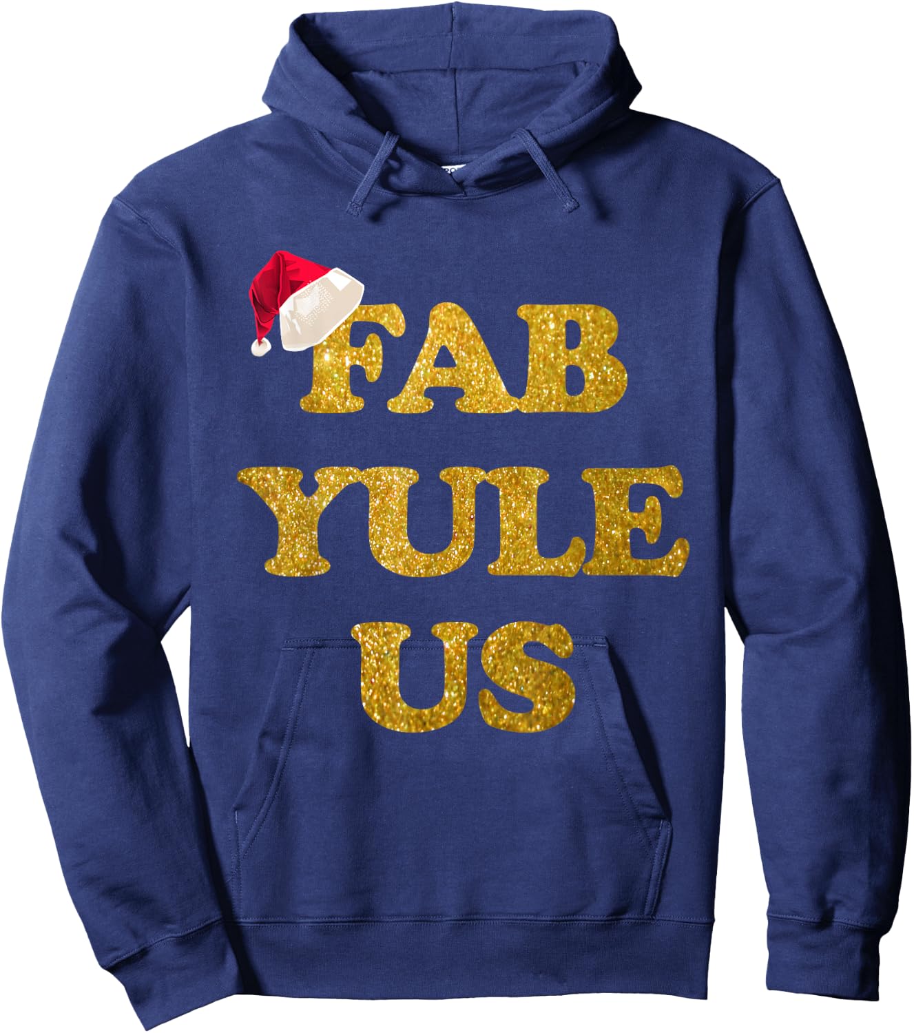 Funny Festive Fab-YULE-us Christmas Shirt Fabulous Yule Xmas Hoodie - Hoodie | Navy
