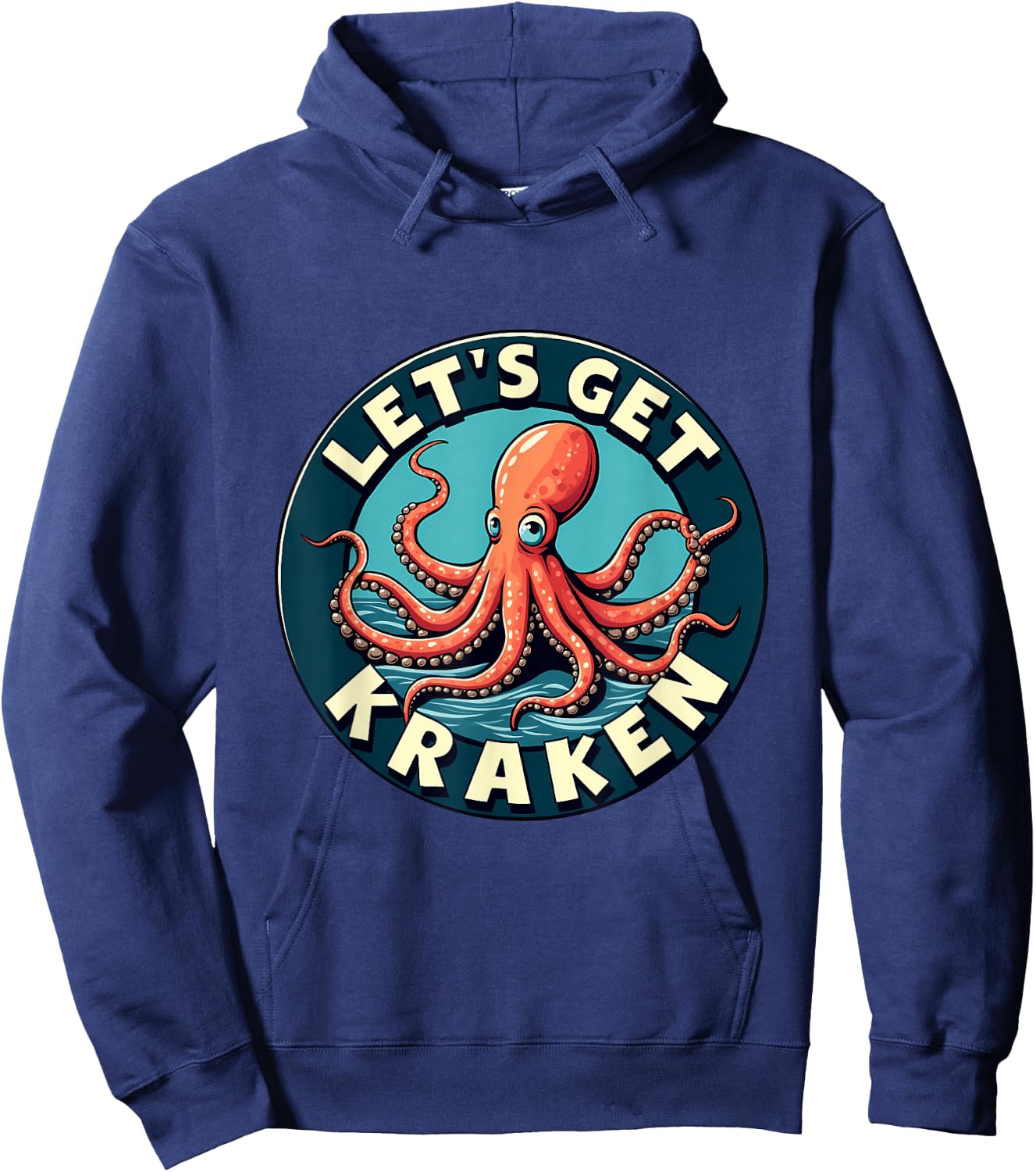 Let's Get Kraken Fun Octopus Nautical Humor Hoodie - Hoodie | Navy