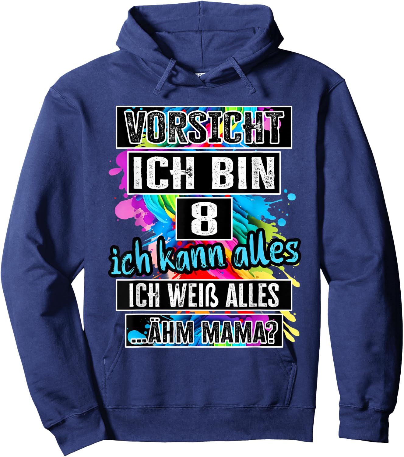 8th Birthday Girl Boy Vorsicht Ich Bin 8 Years , black Hoodie - Hoodie | Navy