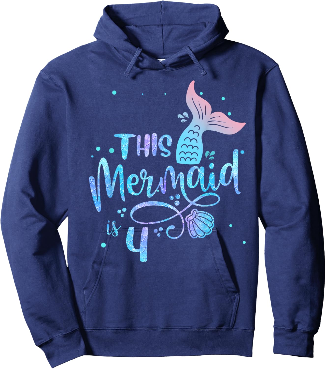 This Mermaid Is 4 Years Old 4th Birthday Mermaid Girl Hoodie - Hoodie | Navy