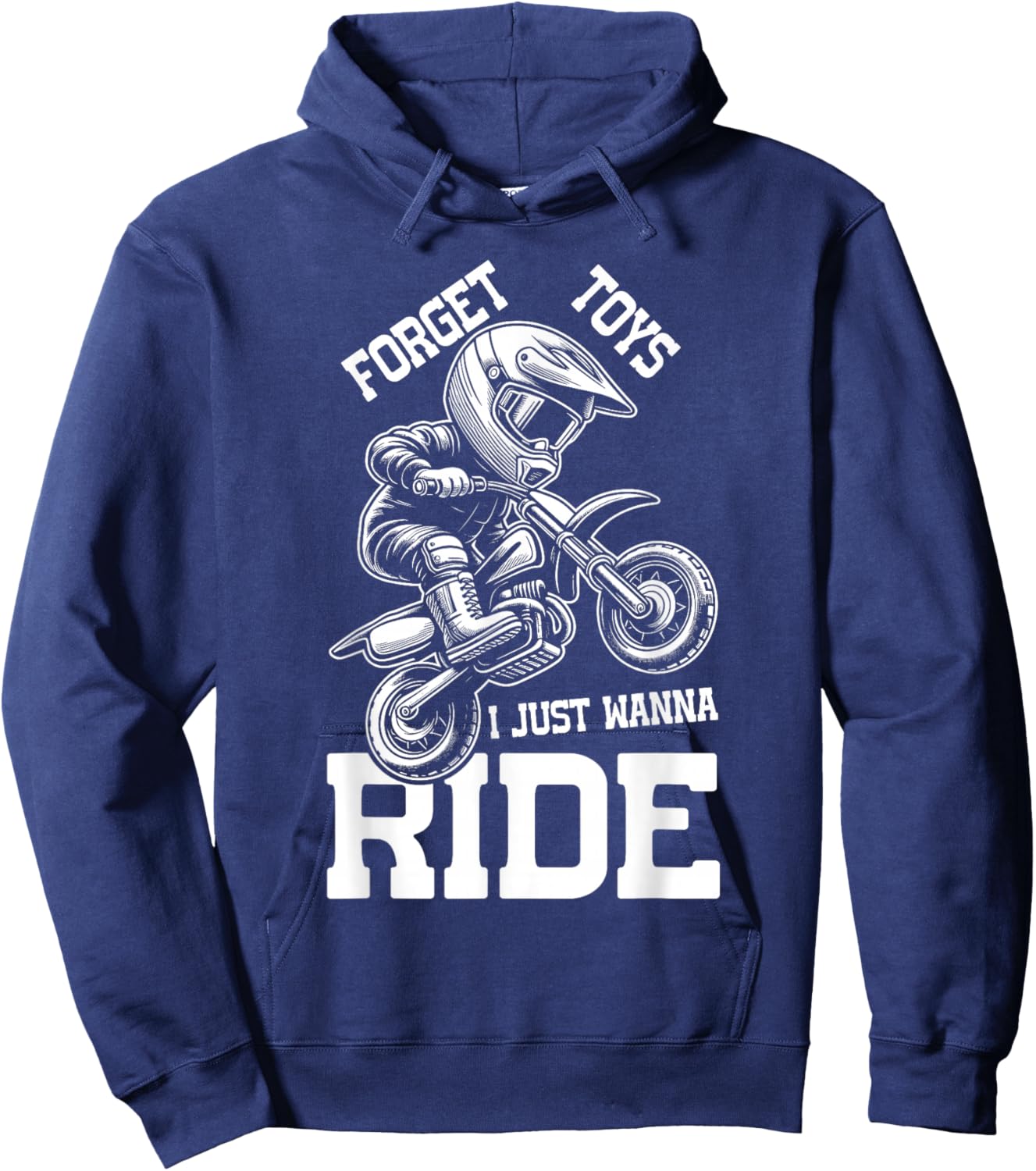 Forget toys i just wanna ride Dirt bike for boys toddler Hoodie - Hoodie | Navy
