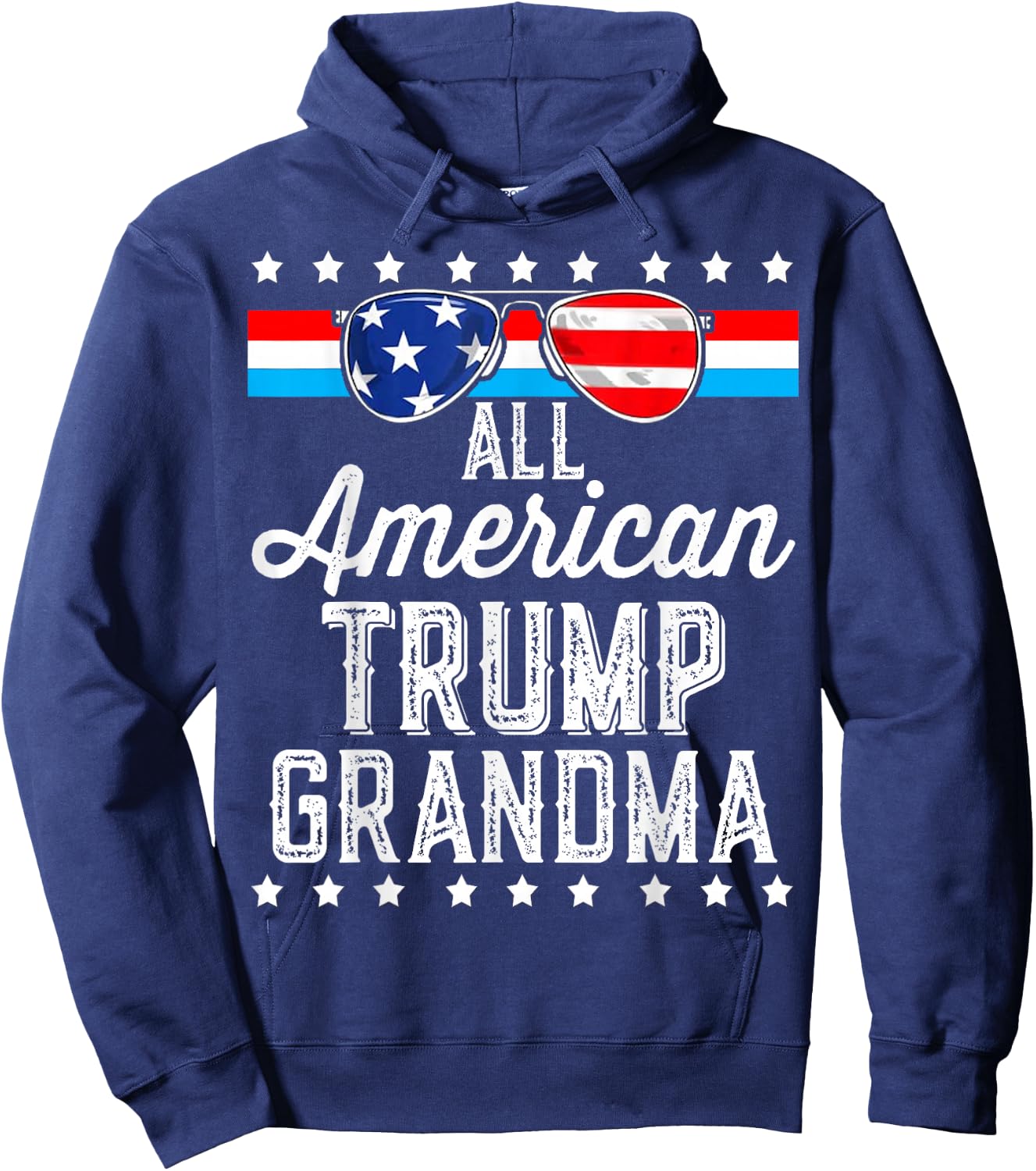 All American Trump Grandma American Flag Sunglasses Trump Hoodie - Hoodie | Navy