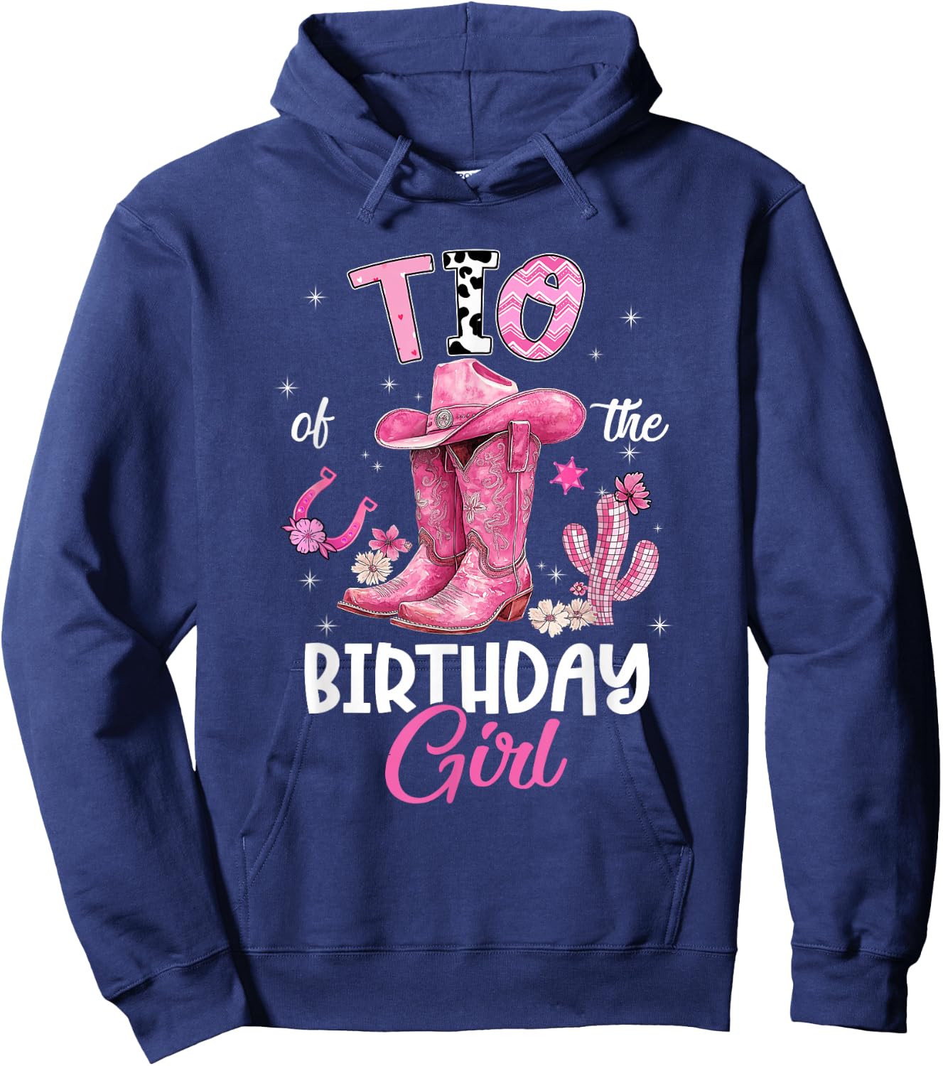 TIO of The Birthday Girl Pink Cowgirl Western Cow Girl Hoodie - Hoodie | Navy