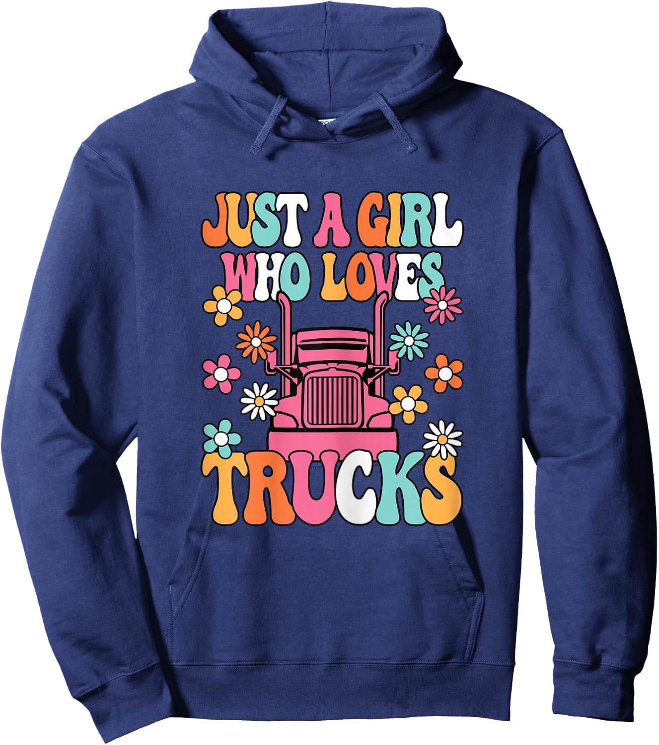 Just A Girl Who Loves Trucks Cute Trucker Big Rig Kids Hoodie - Hoodie | Navy
