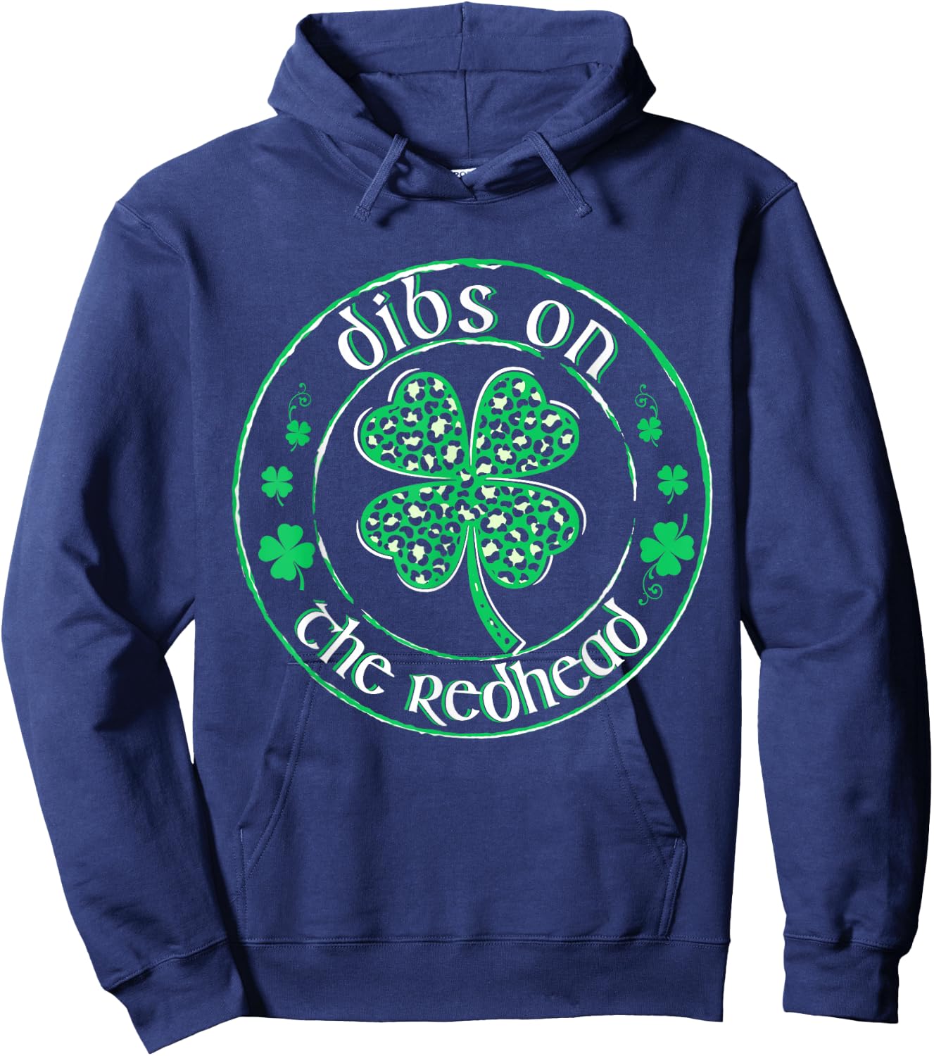 Dibs On The Redhead St Patrick's Day Leopard Shamrock Women Hoodie - Hoodie | Navy
