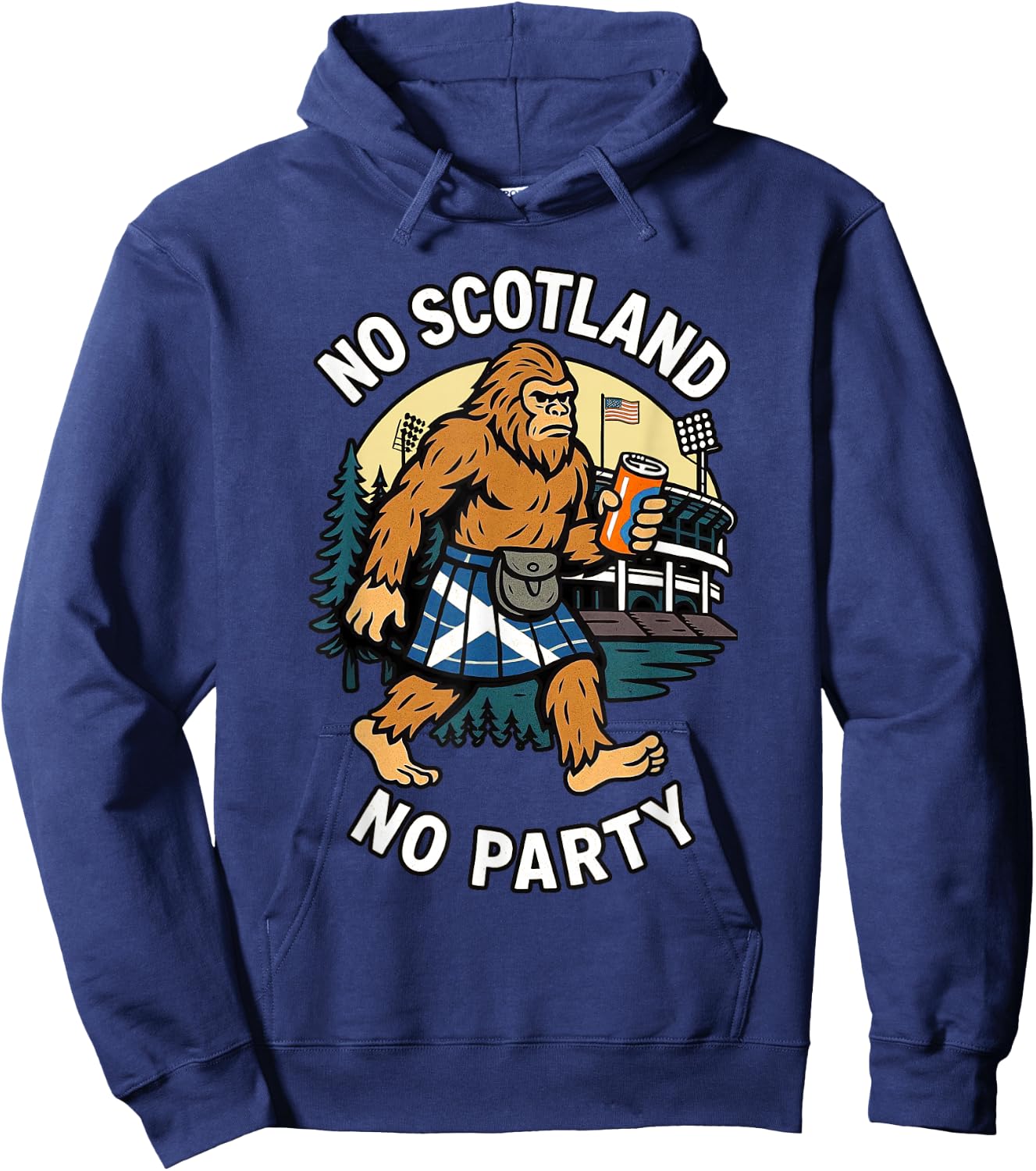 No Scotland No Party. Funny Scottish American USA Hoodie - Hoodie | Navy