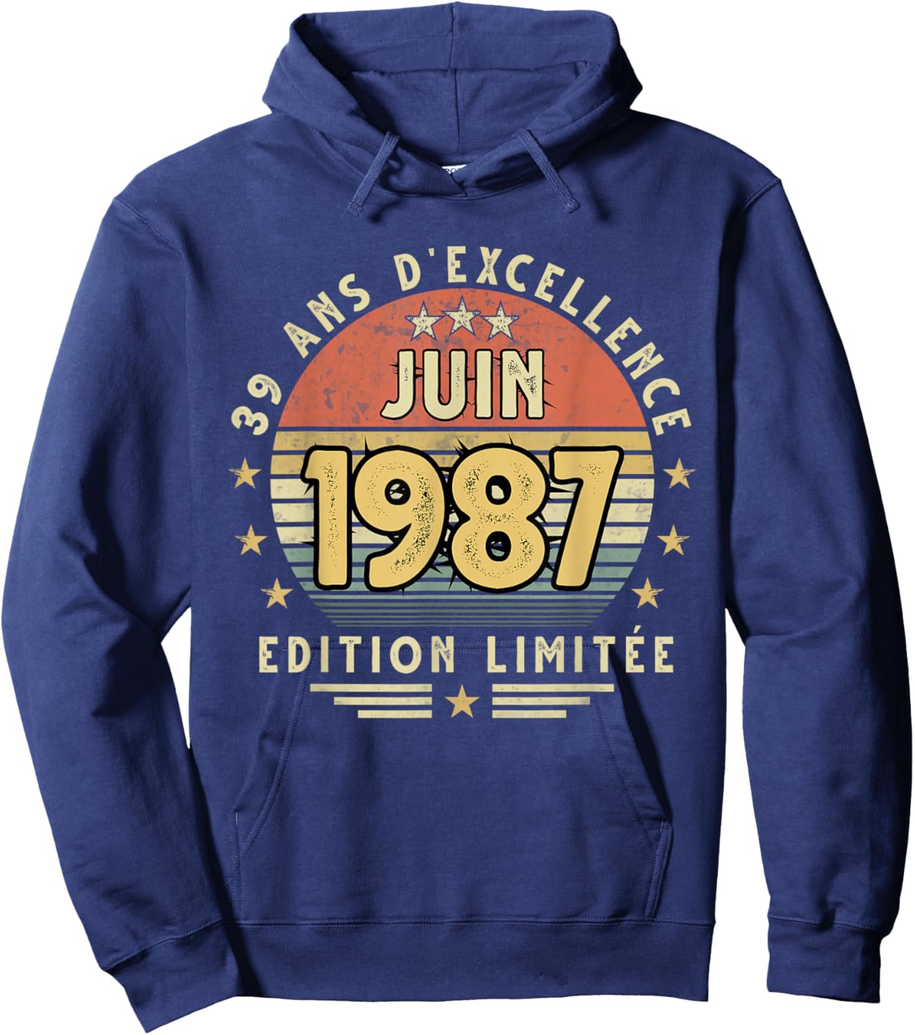 Juin 1987 Cadeau Anniversaire Juin 1987 39 Ans Homme Femme Hoodie - Hoodie | Navy
