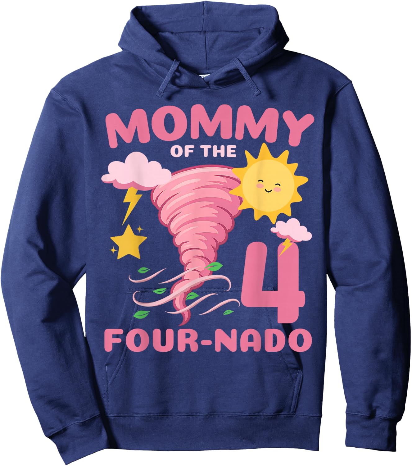 Mommy of The Four-Nado Storm Weather TorNado 4th Birthday Hoodie - Hoodie | Navy