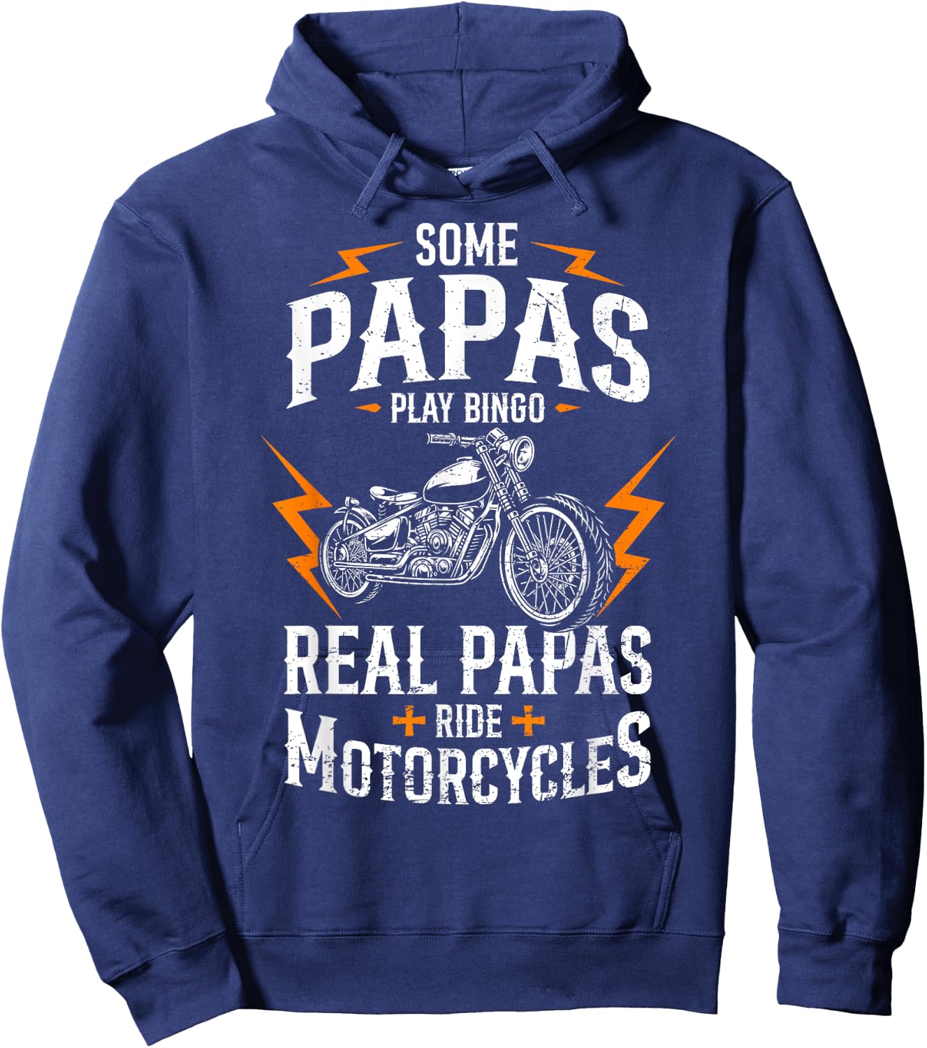 Some Play Bingo Real Papas Ride Motorcycles Funny Rider Hoodie - Hoodie | Navy