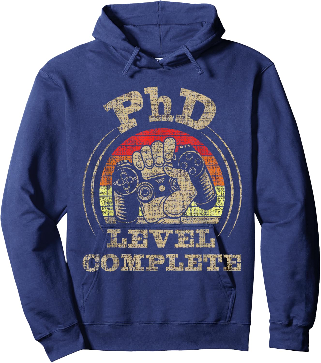 PhD Level Complete - PhD Graduate Ph.D. Graduation Doctorate Hoodie - Hoodie | Navy