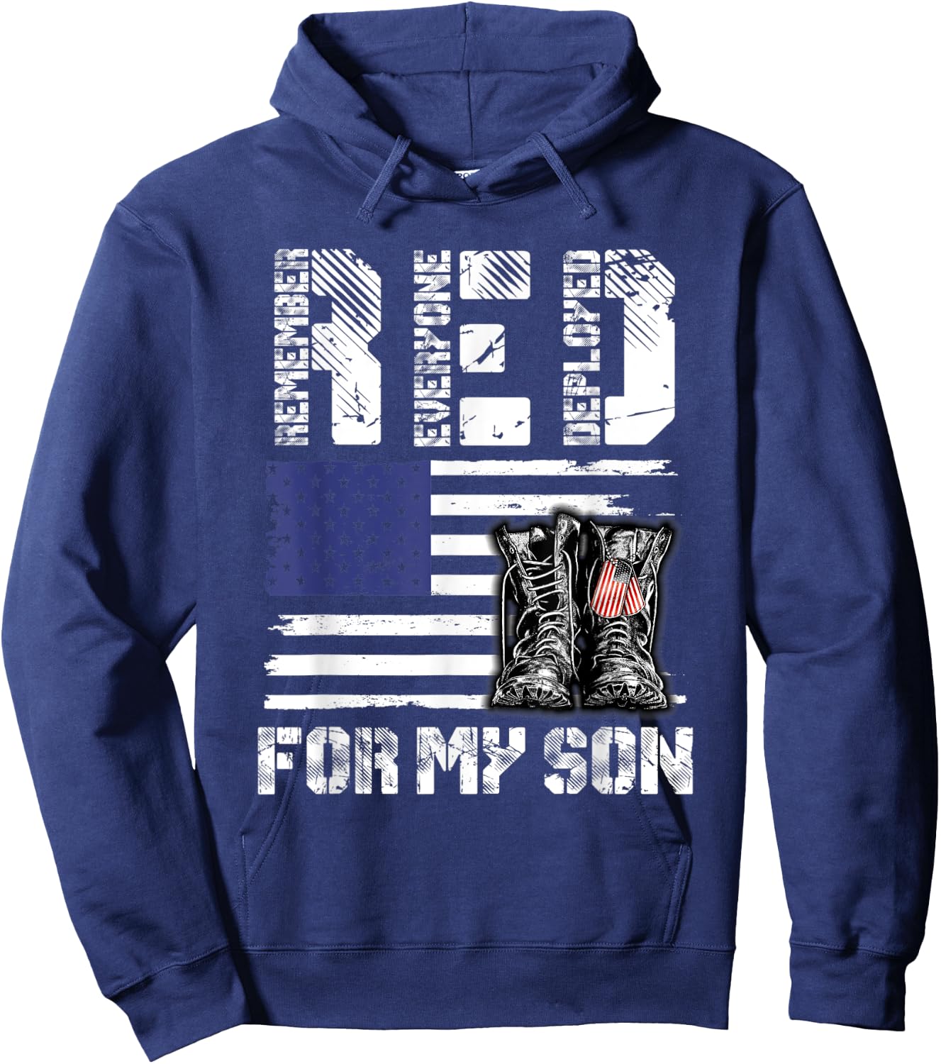 RED Friday for My Son Remember Everyone Deployed Military Hoodie - Hoodie | Navy