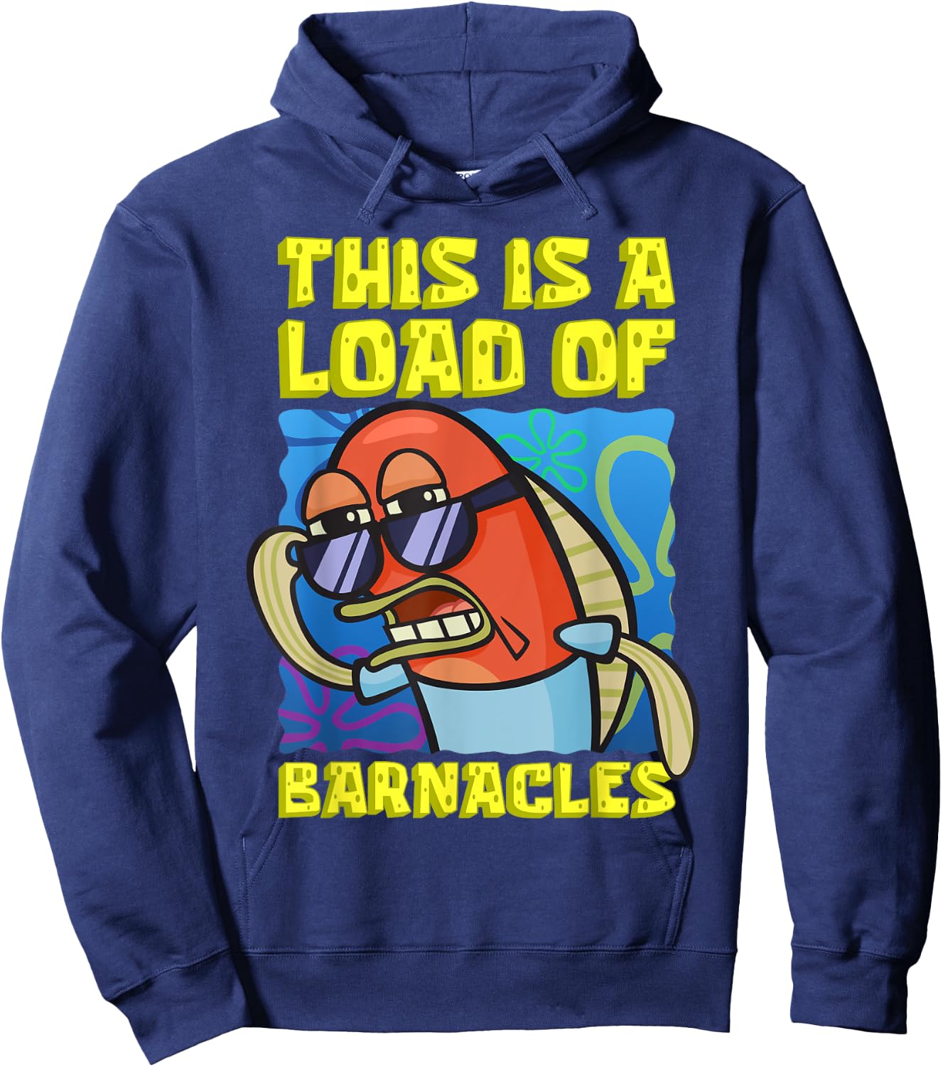 Mademark x SpongeBob SquarePants - This Is A Load of Barnacles Funny SpongeBob Fish Joke Hoodie - Hoodie | Navy
