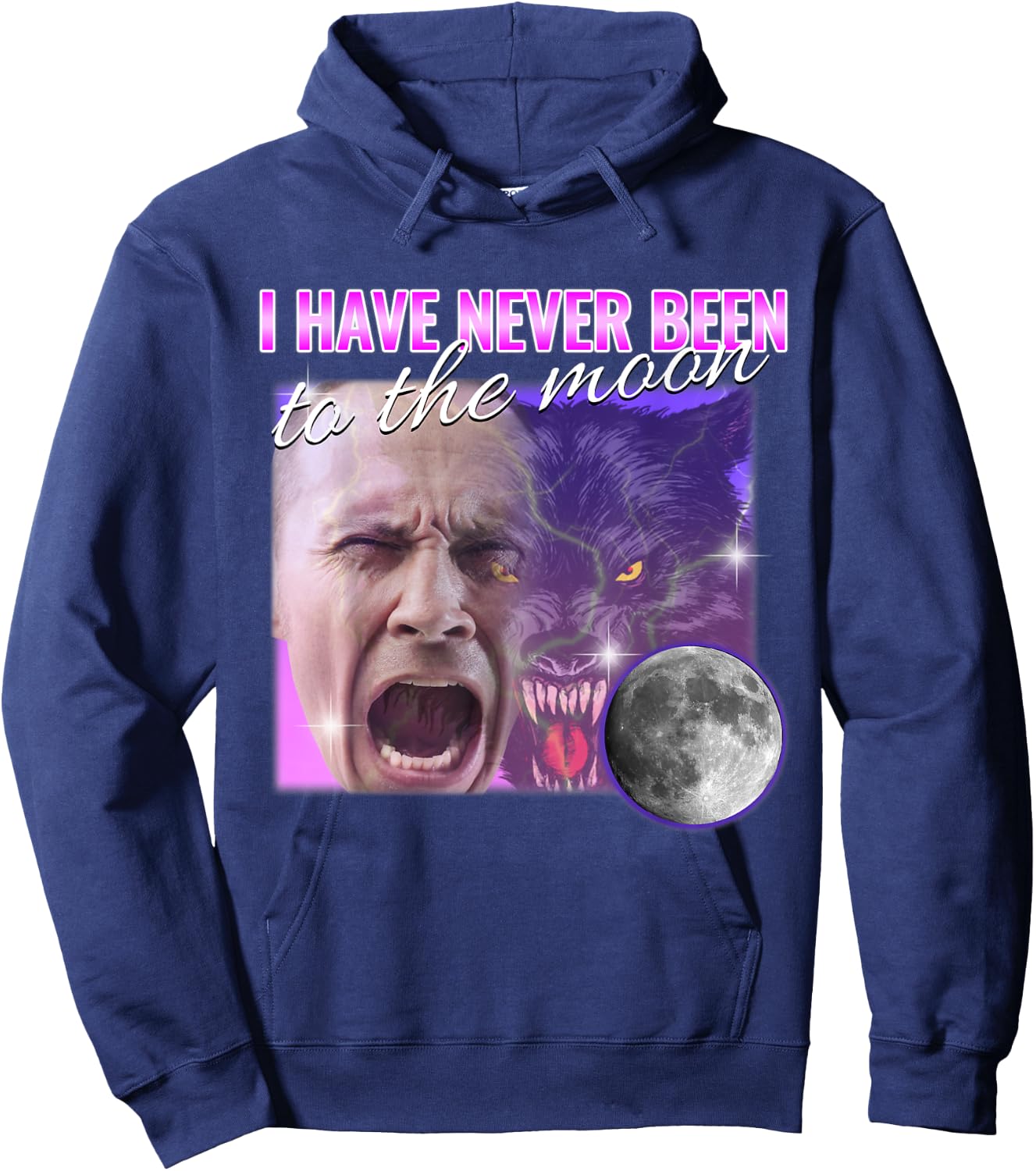I Have Never Been To The Moon Dank Meme Cursed Funny Cringe Hoodie - Hoodie | Navy