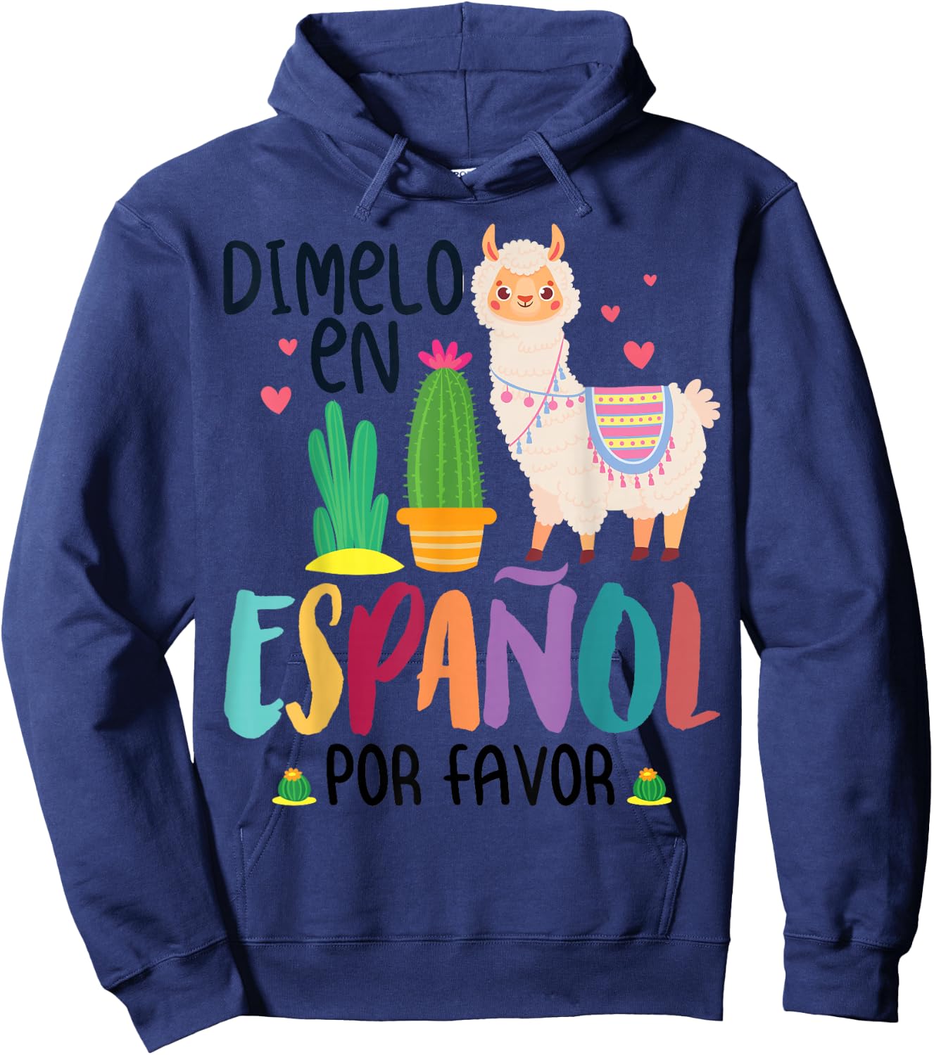 Funny Saying Dimelo En Español Por Favor Teacher Llama Love Hoodie - Hoodie | Navy