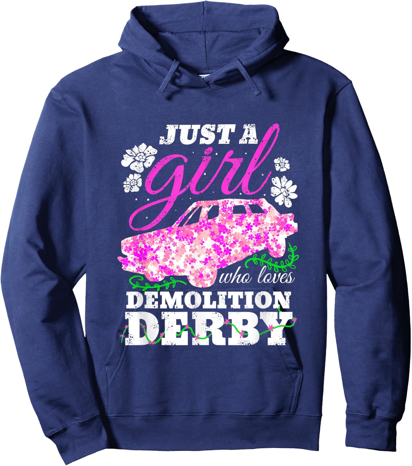 Just A Girl Who Loves Demolition Derby Hoodie - Hoodie | Navy