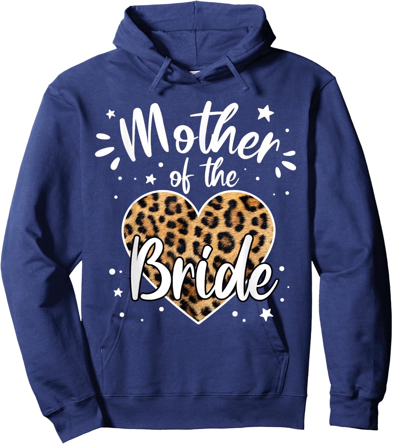 Mother of the Bride I Loved Her First Cute Leopard Heart Hoodie - Hoodie | Navy