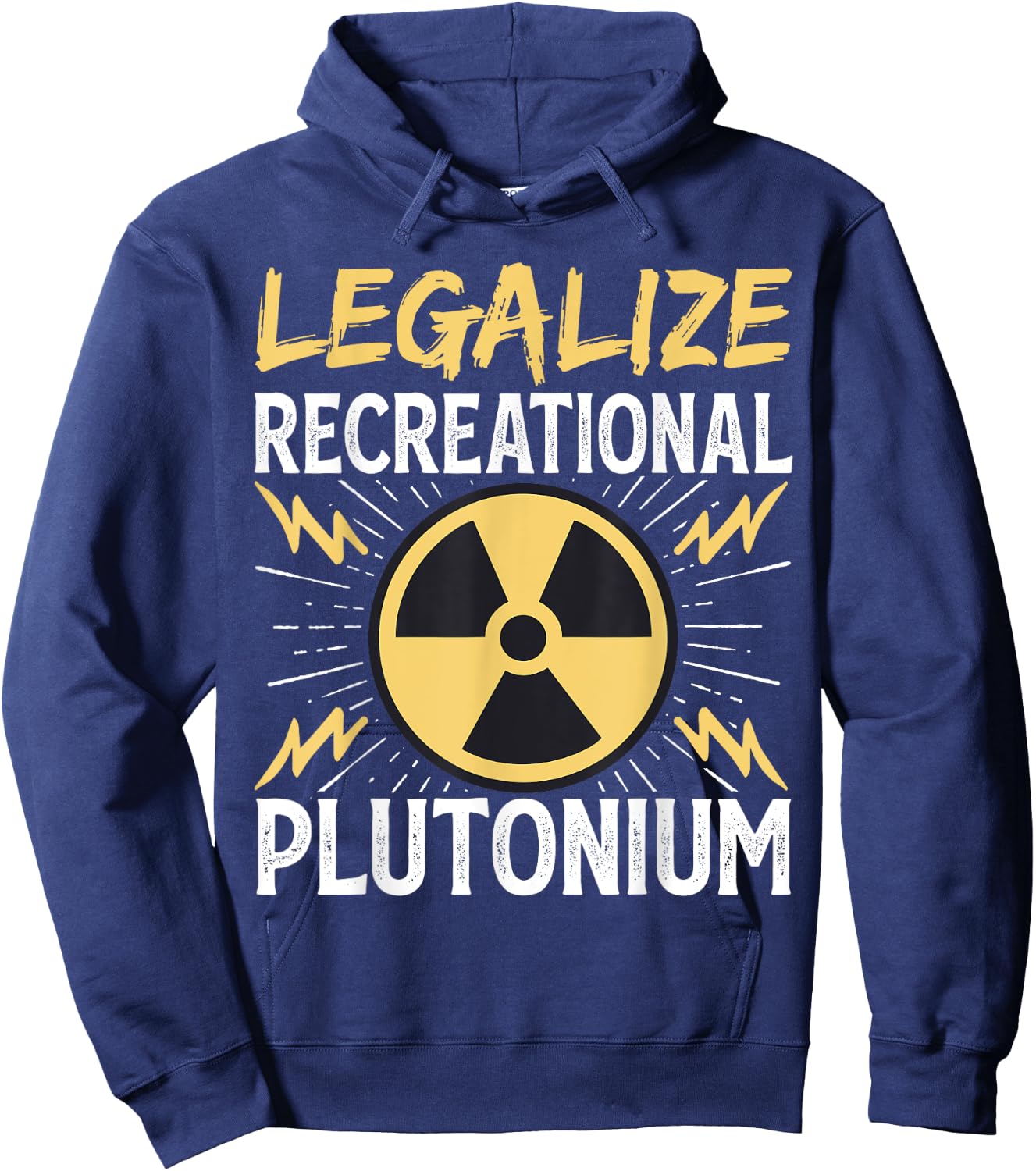 Legalize Recreational Plutonium Hoodie - Hoodie | Navy