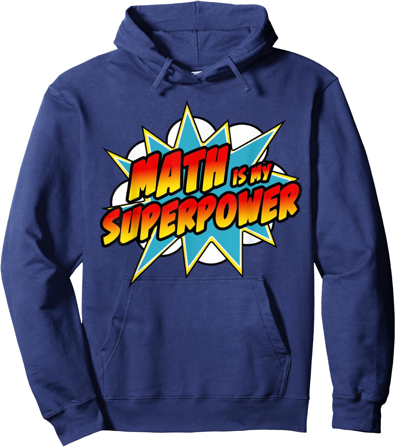 Math Is My Superpower | Superhero Comic Algebra Lover Hoodie - Hoodie | Navy
