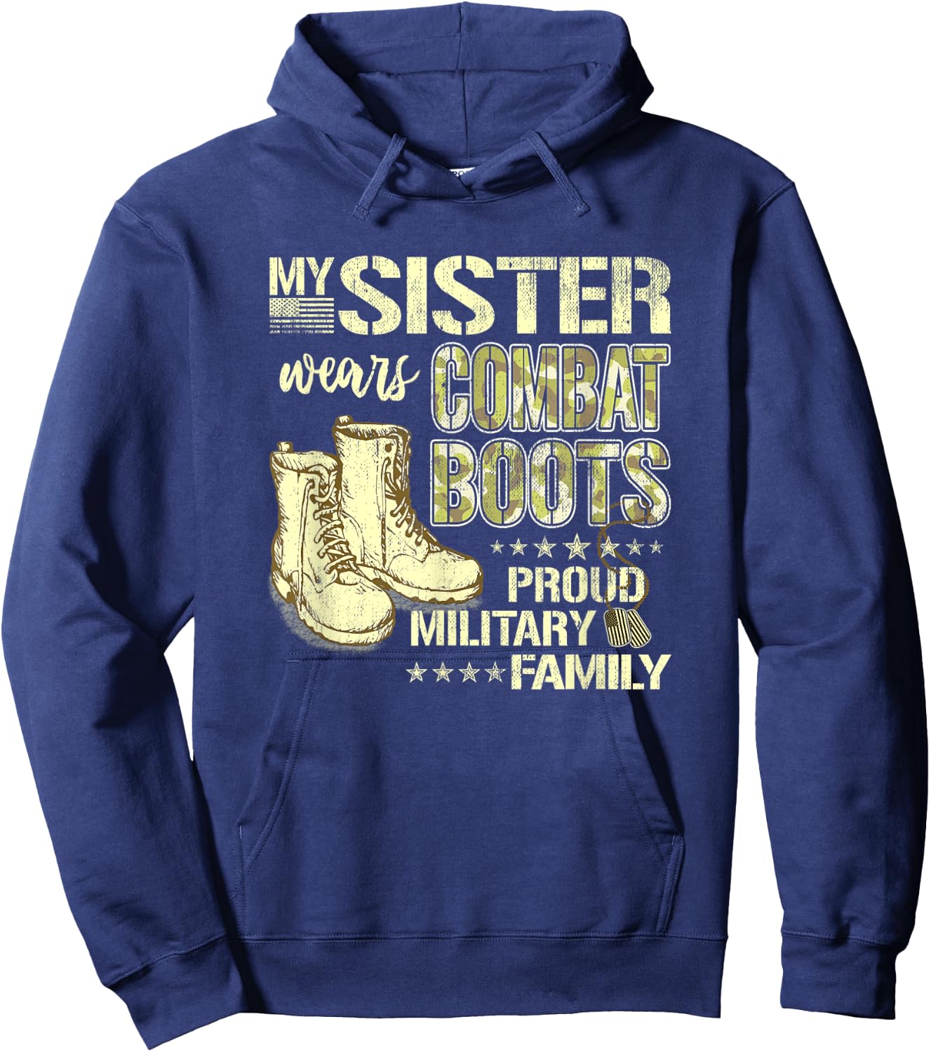 My Sister Wears Combat Boots - Proud Military Family Gift Hoodie - Hoodie | Navy