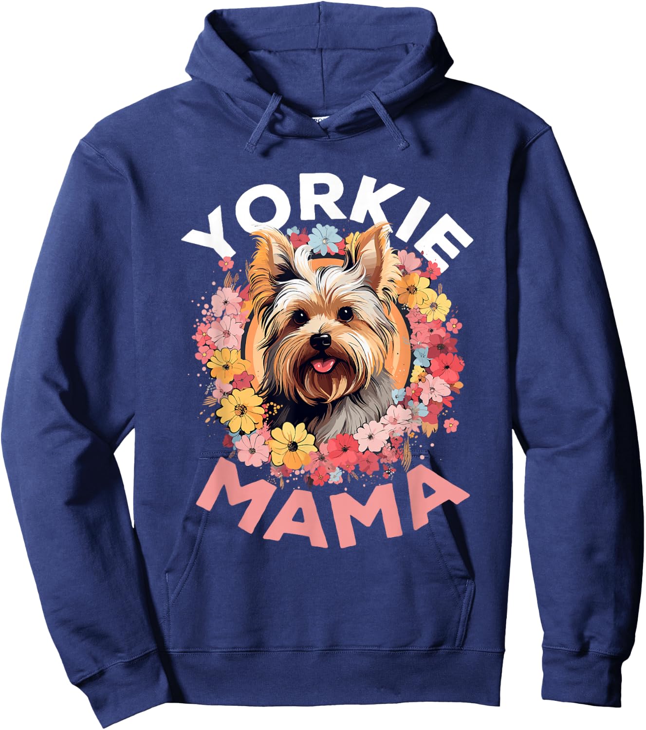 Yorkshire Terrier Dog Yorkie - Yorkie Mama Hoodie - Hoodie | Navy