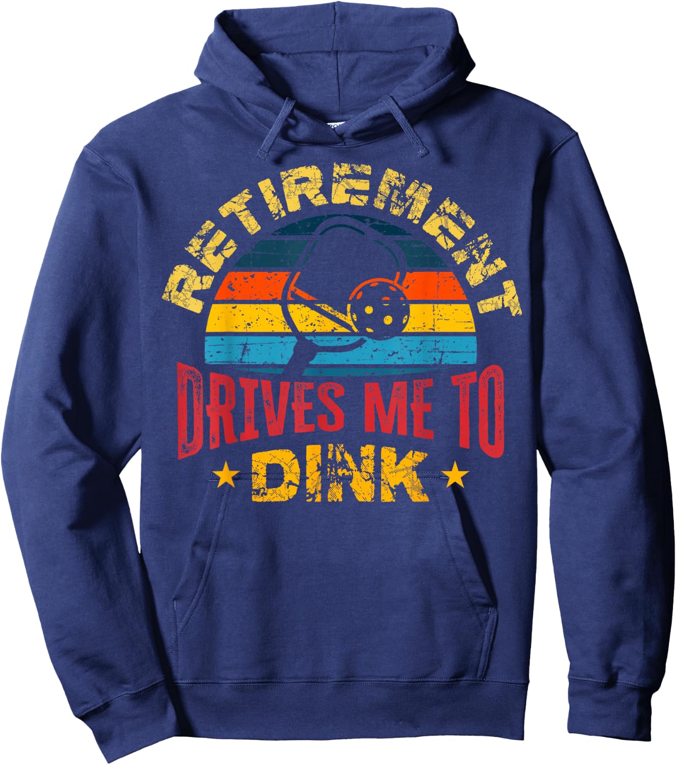 Pickleball - Retirement Drives Me To Dink Hoodie - Hoodie | Navy