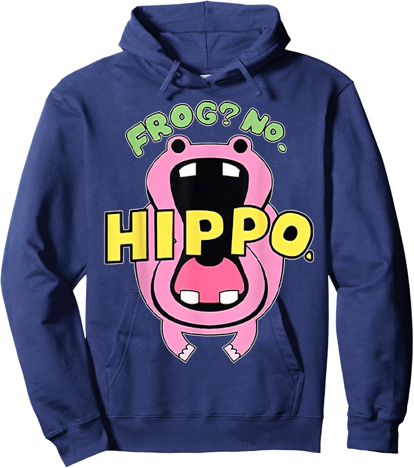 Frog No Hippo Funny Cute Crazy Frog Lover Hoodie - Hoodie | Navy