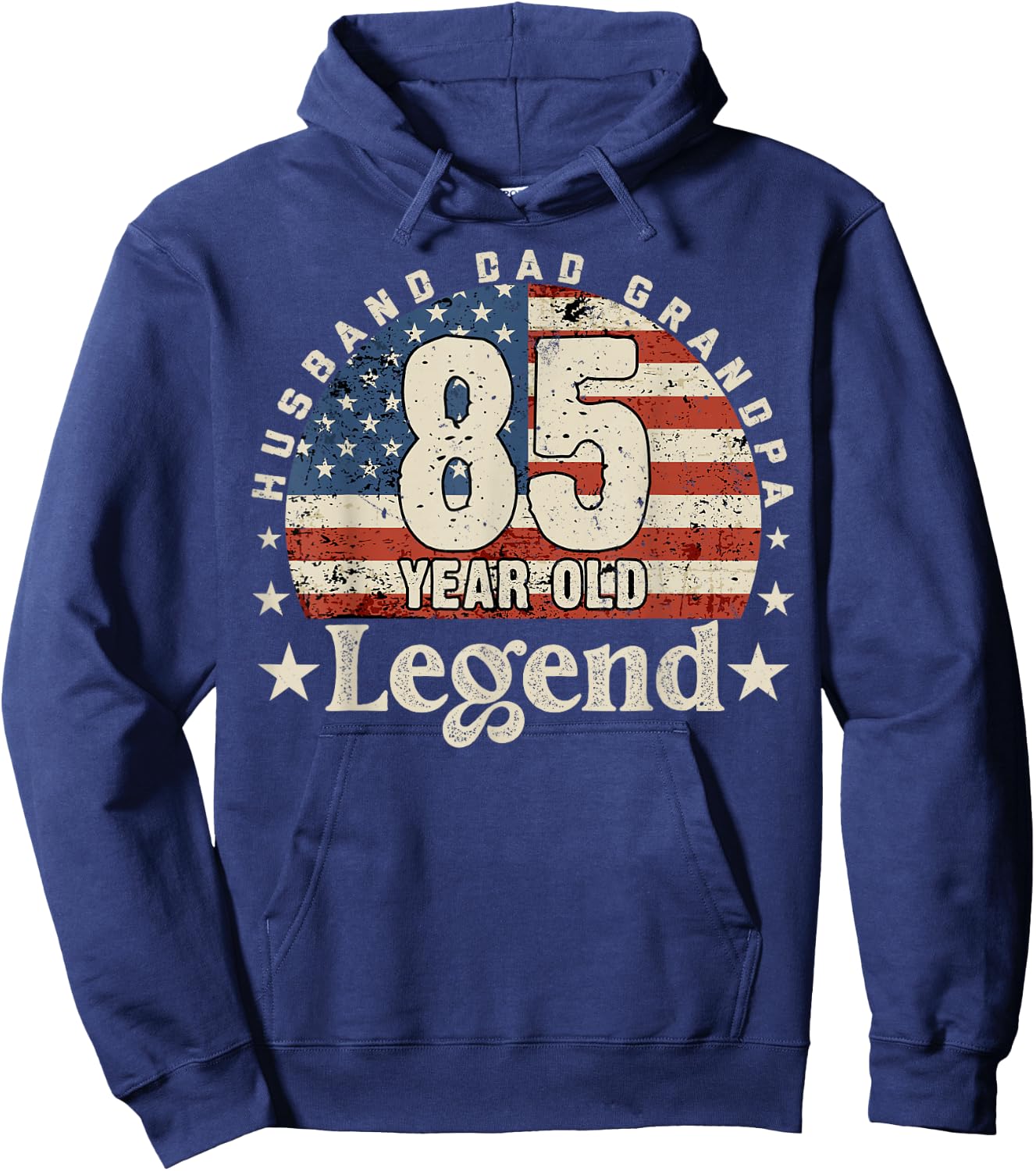 Husband Dad Grandpa 85 Years Old Legend 85th Birthday Hoodie - Hoodie | Navy