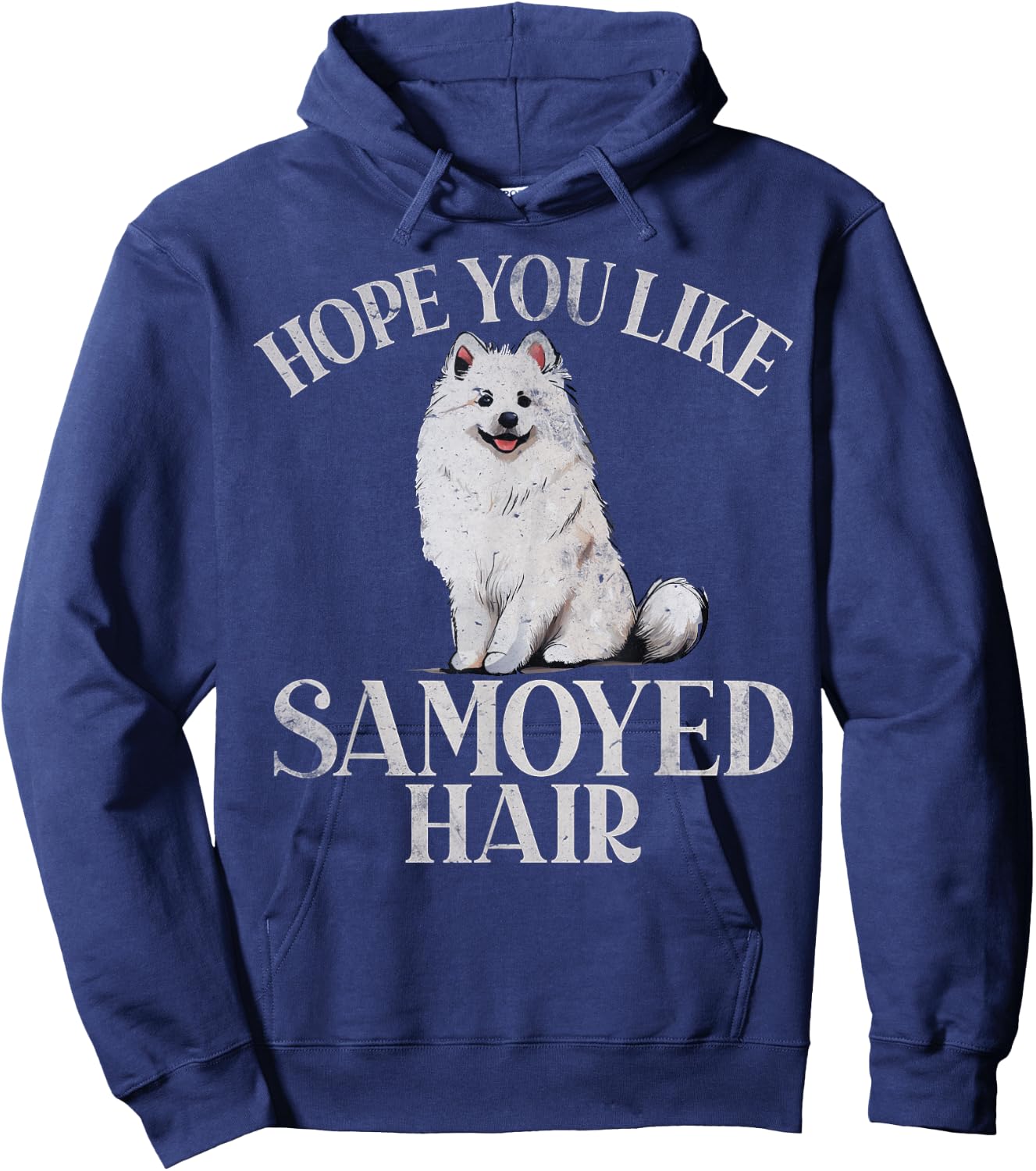 Hope you like Samoyed Hair Samoyed Hoodie - Hoodie | Navy
