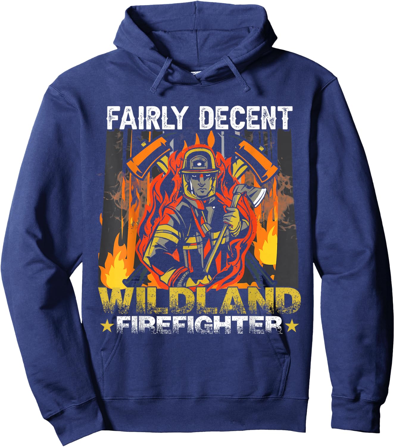 Funny Fire Department Wildland Firefighter Hoodie - Hoodie | Navy