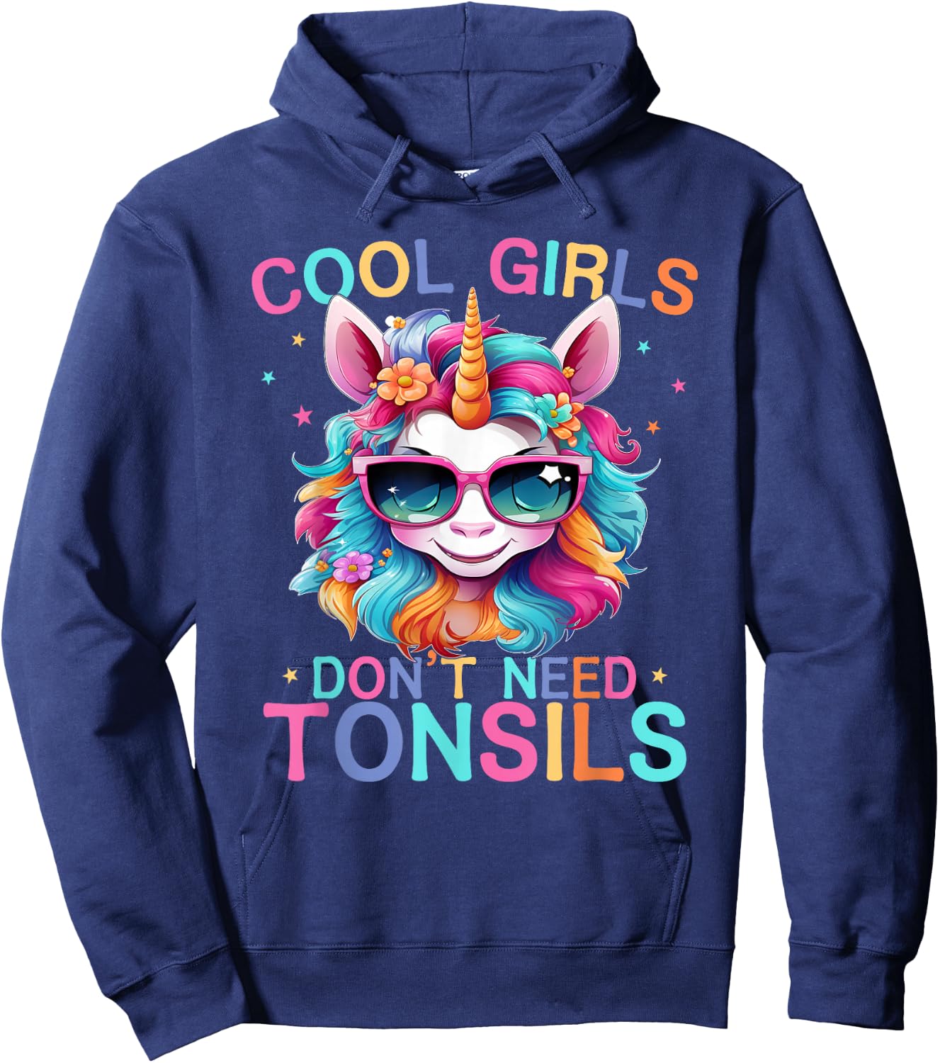 Cool Girls Don't Need Tonsils Removal Unicorn Tonsillectomy Hoodie - Hoodie | Navy