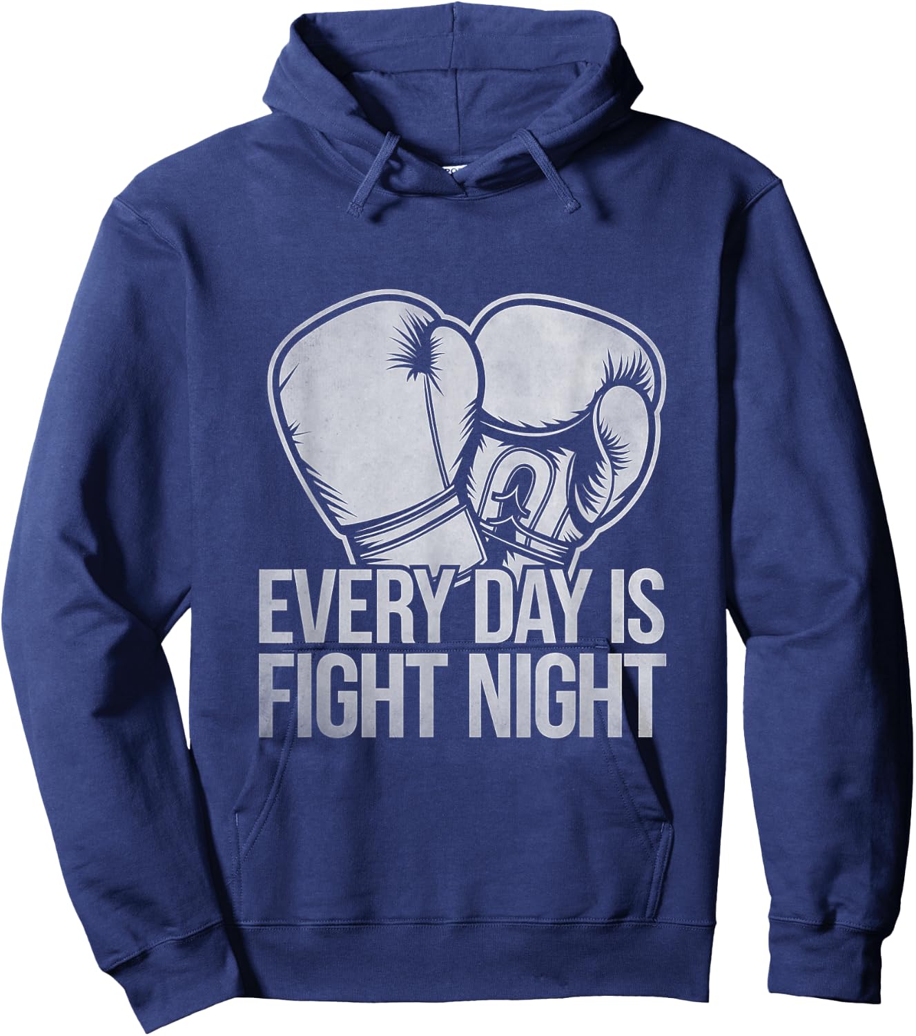 Every Day Is Fight Night Boxer Sports Strength Gym Boxing Hoodie - Hoodie | Navy