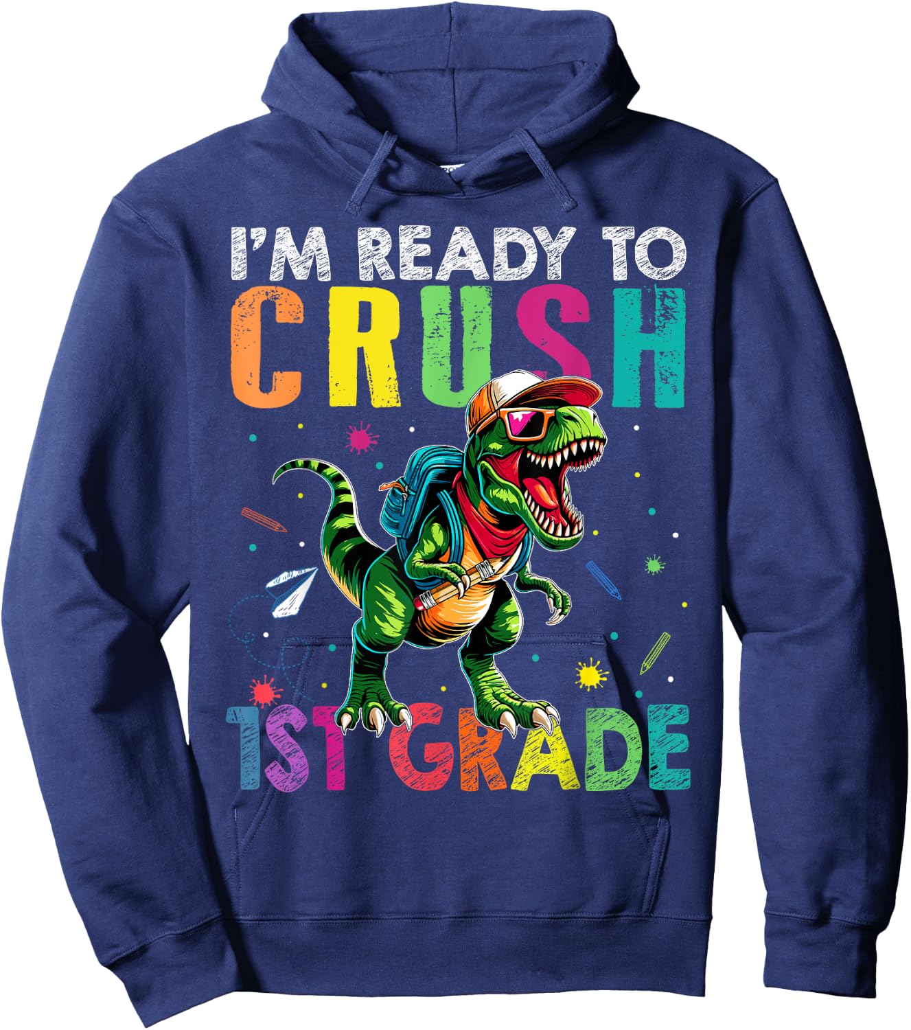I'm Ready To Crush 1st Grade Back to School T Rex Kids Boys Hoodie - Hoodie | Navy
