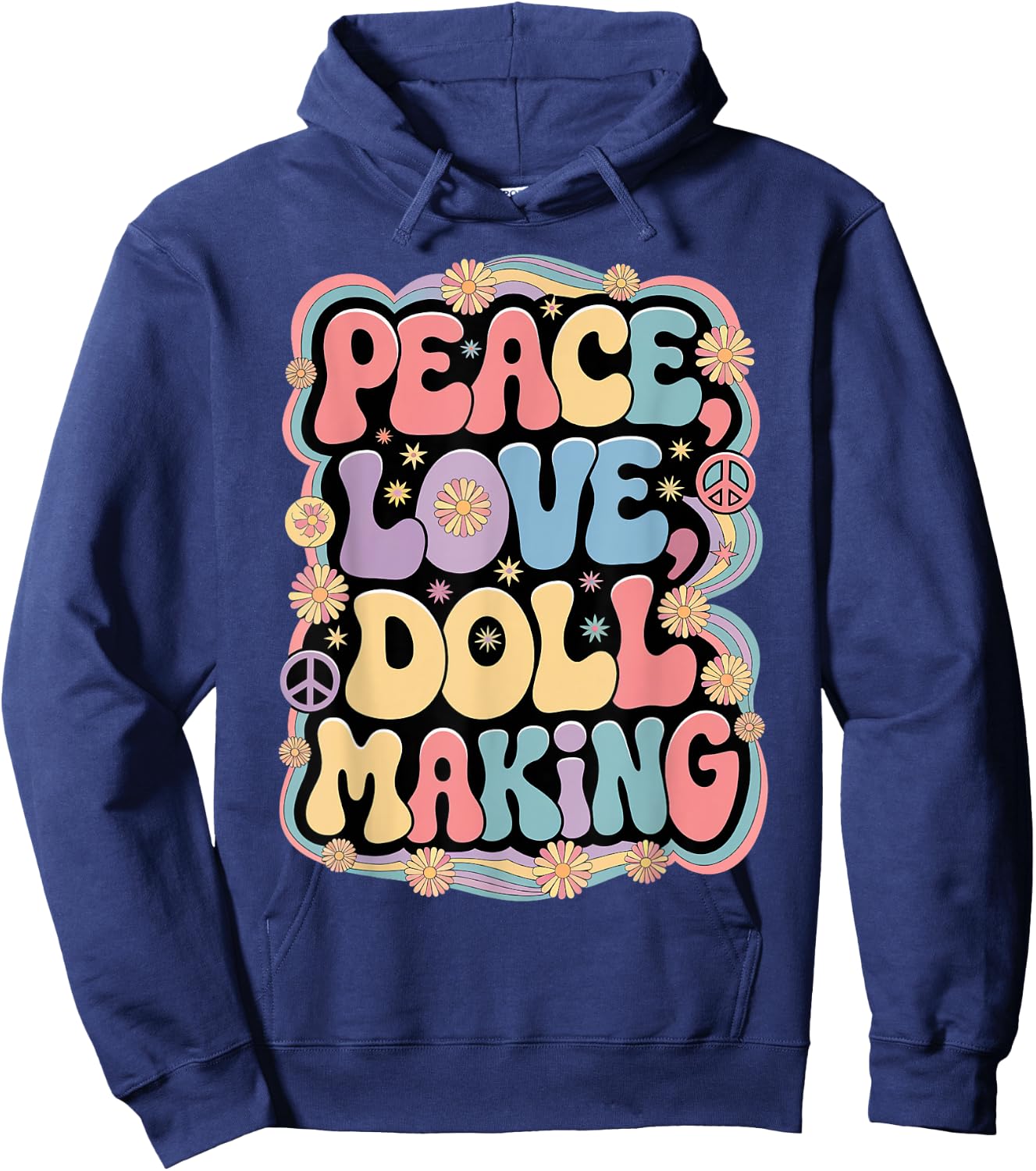 Dollmaker 60s 70s Hippie Retro Peace Love Doll making Hoodie - Hoodie | Navy