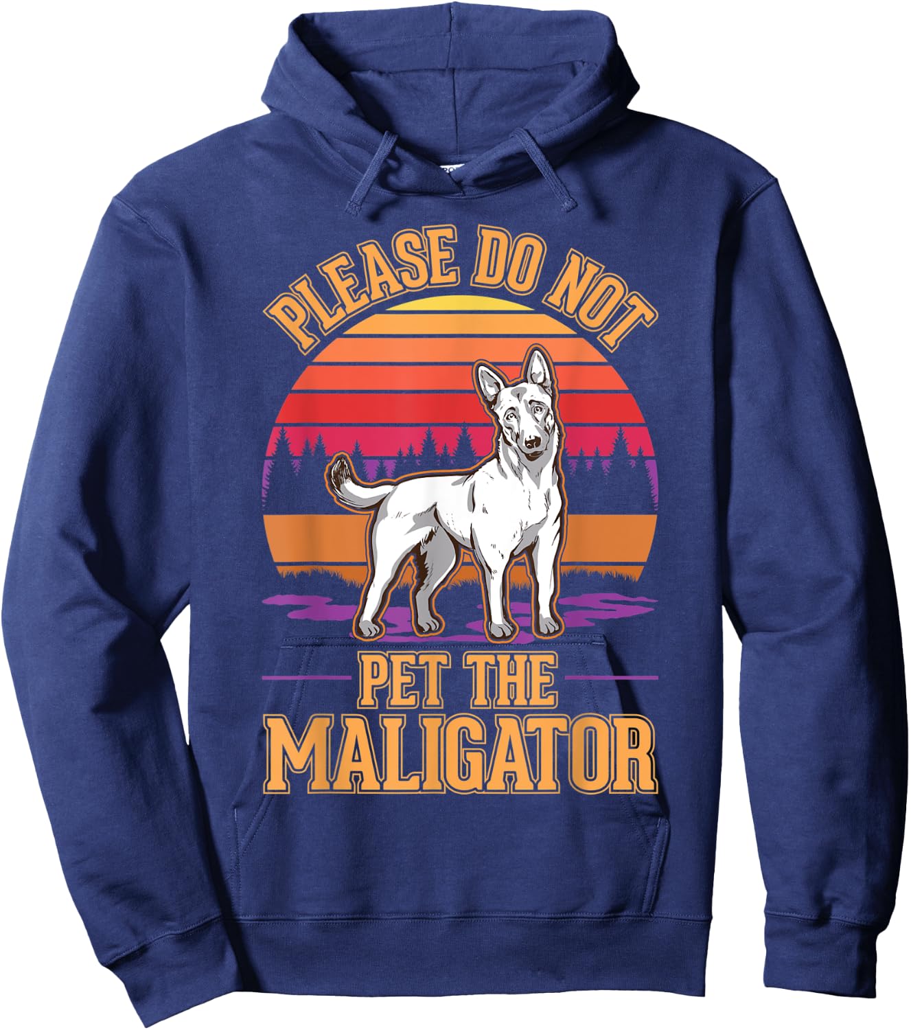 Please do not pet the Maligator Belgian Malinois Hoodie - Hoodie | Navy