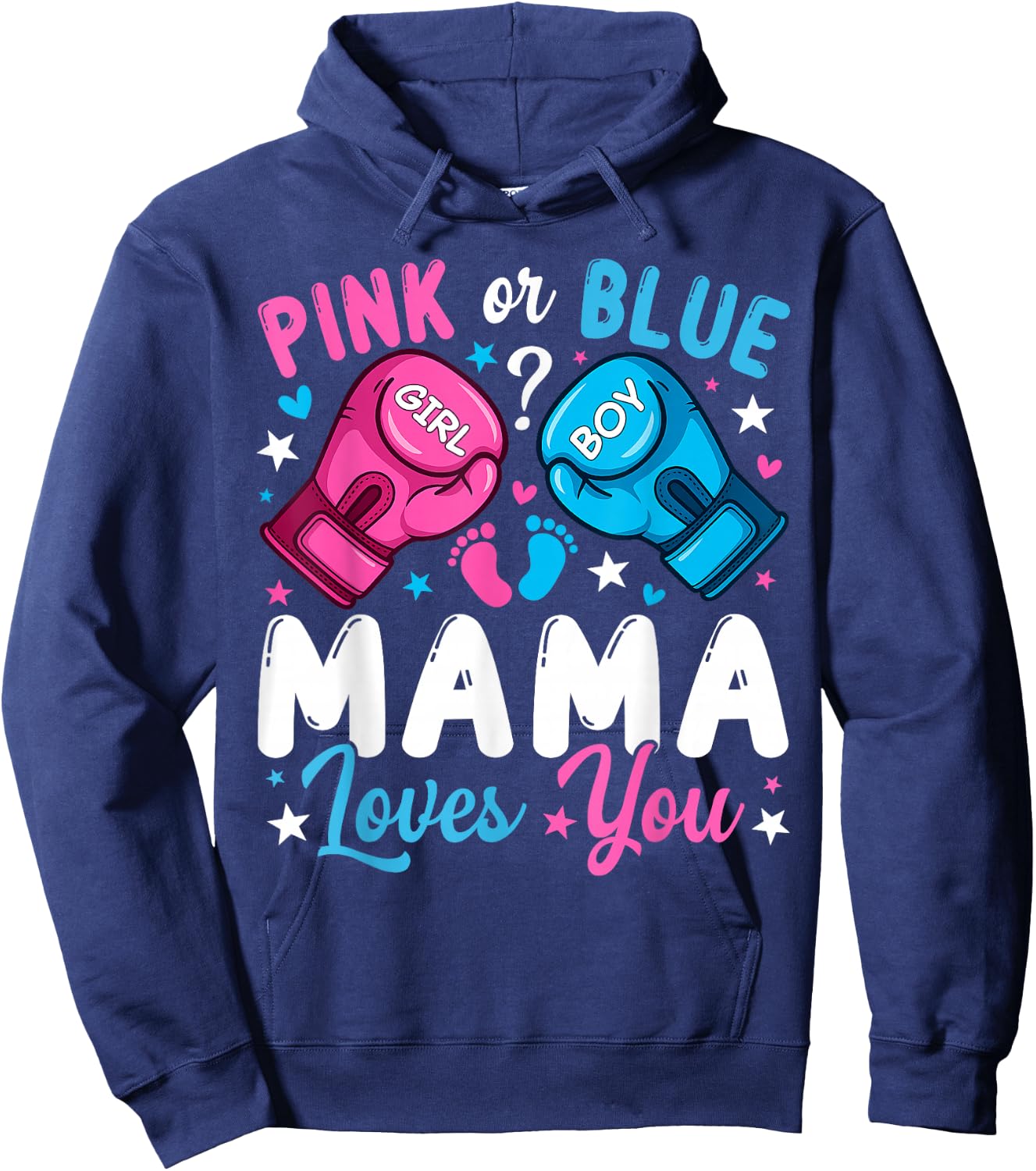 Pink or Blue Mama Loves You Boxing Gender Reveal Hoodie - Hoodie | Navy