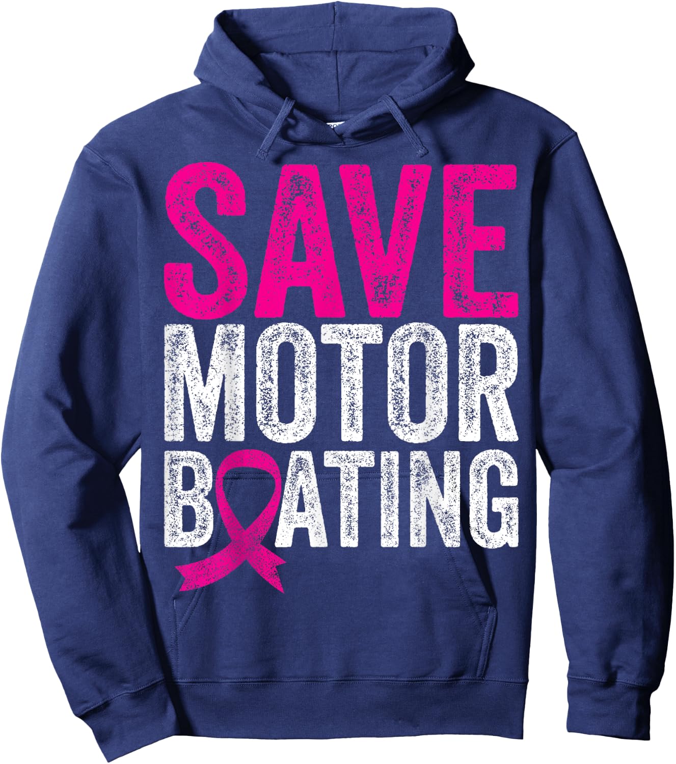 Save Motorboating Funny Breast Cancer Awareness Hoodie - Hoodie | Navy