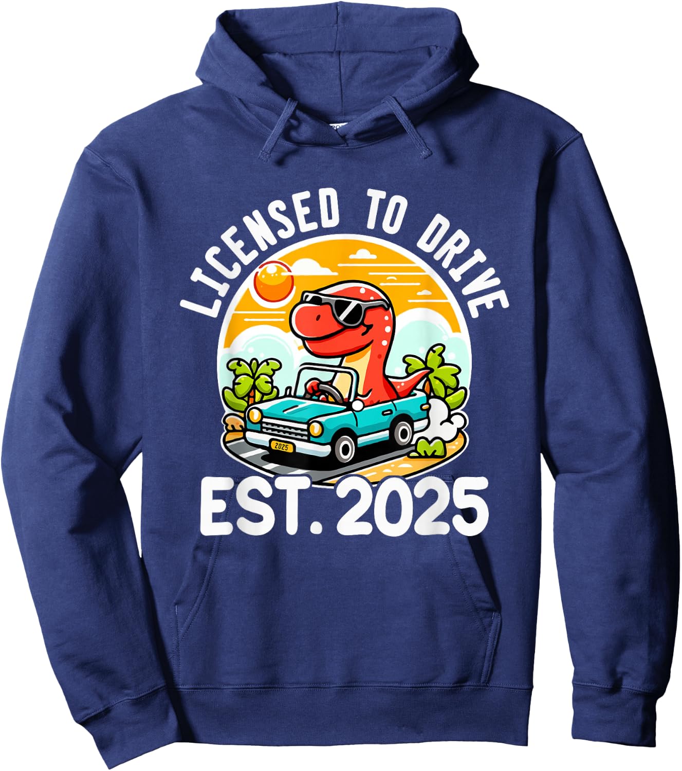 Licensed To Drive Boys Girls License Driver New Driver 2025 Hoodie - Hoodie | Navy