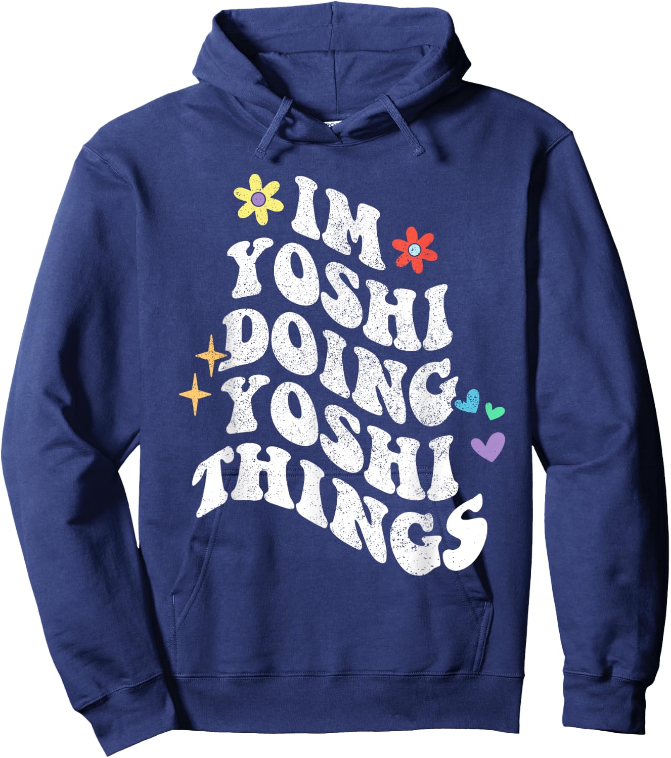 Retro Groovy Im Yoshi Doing Yoshi Things Funny Mother's Day Hoodie - Hoodie | Navy