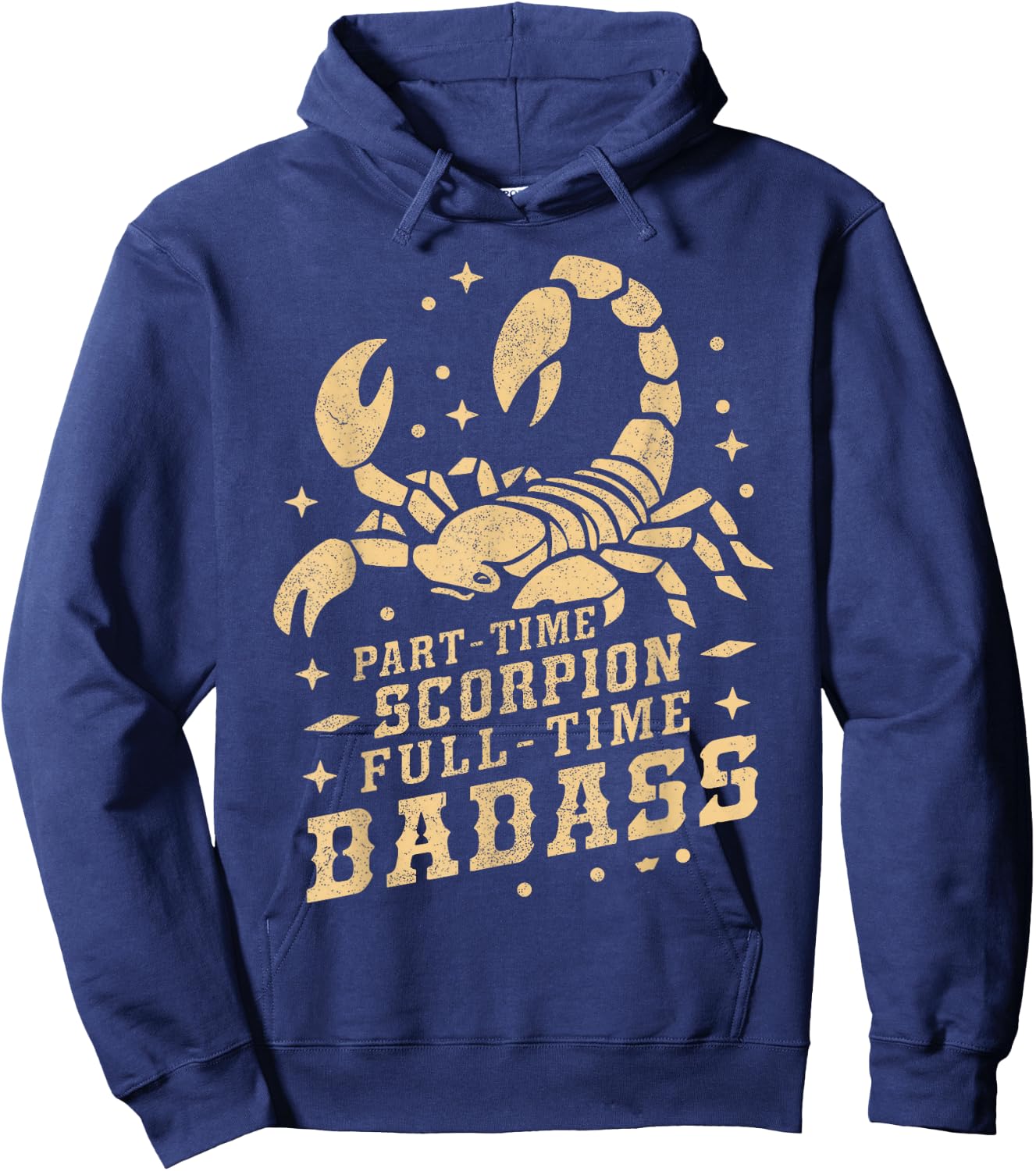 Part Time Scorpion Full Time Badass Scorpion Hoodie - Hoodie | Navy