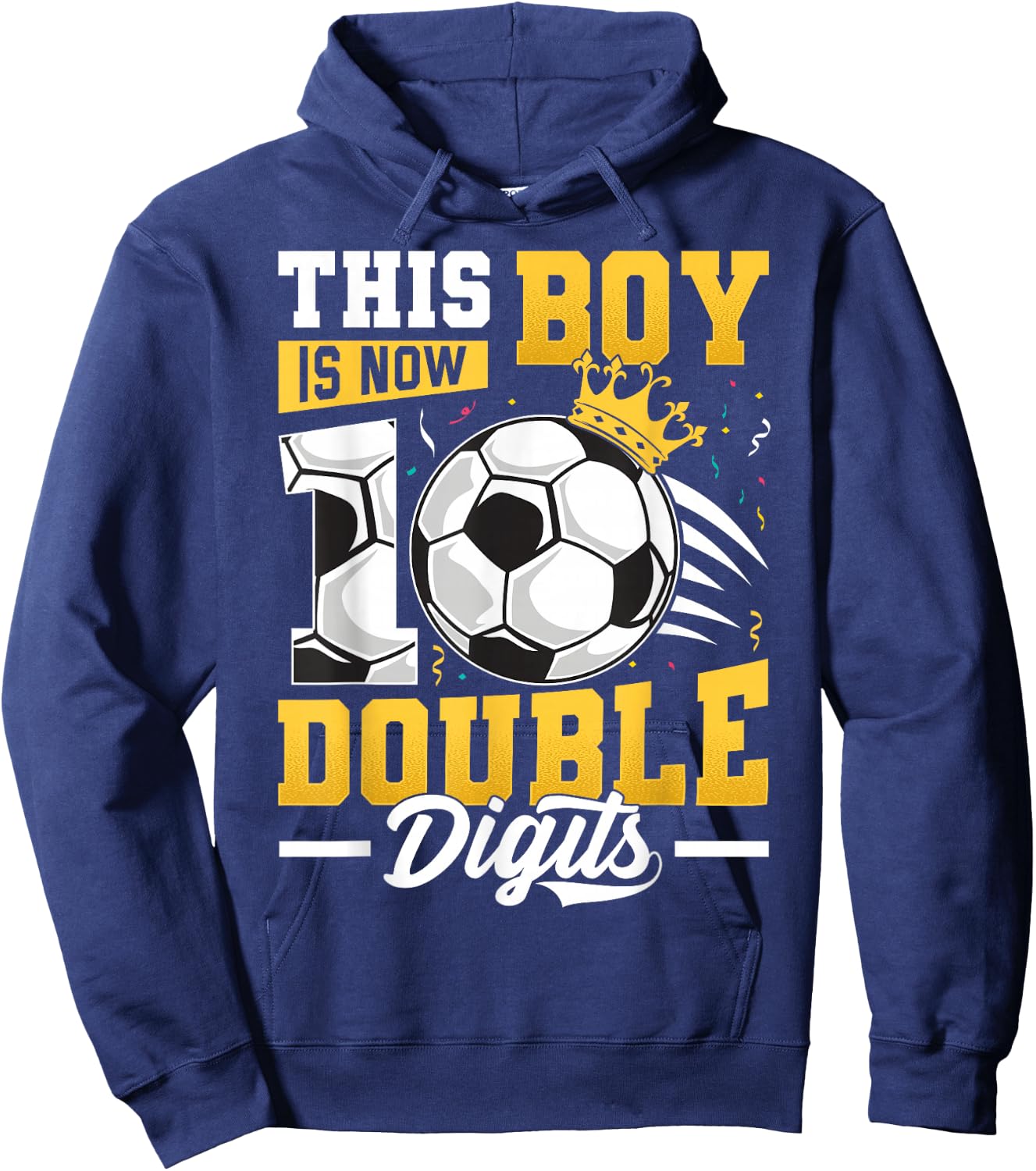 This Boy Double Digits Soccer 10 Year Old Boy Birthday Hoodie - Hoodie | Navy