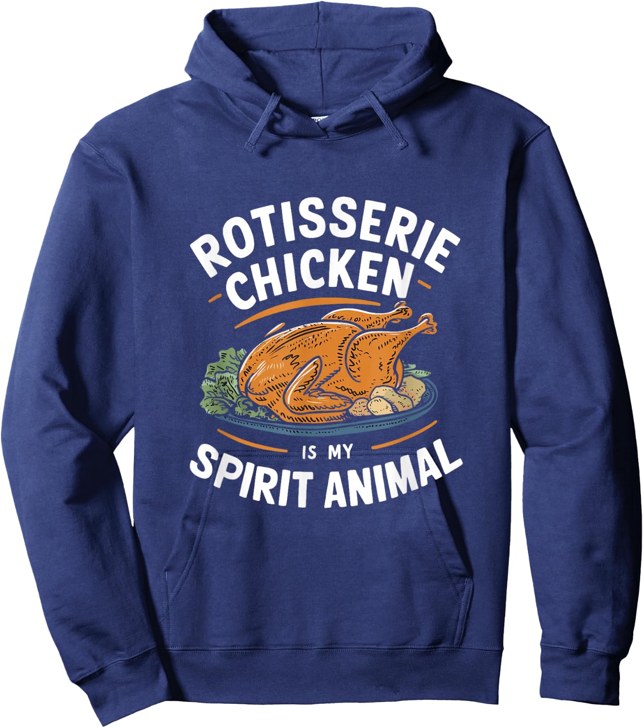 Rotisserie Chicken is My Spirit Animal Humor BBQ Lover Hoodie - Hoodie | Navy