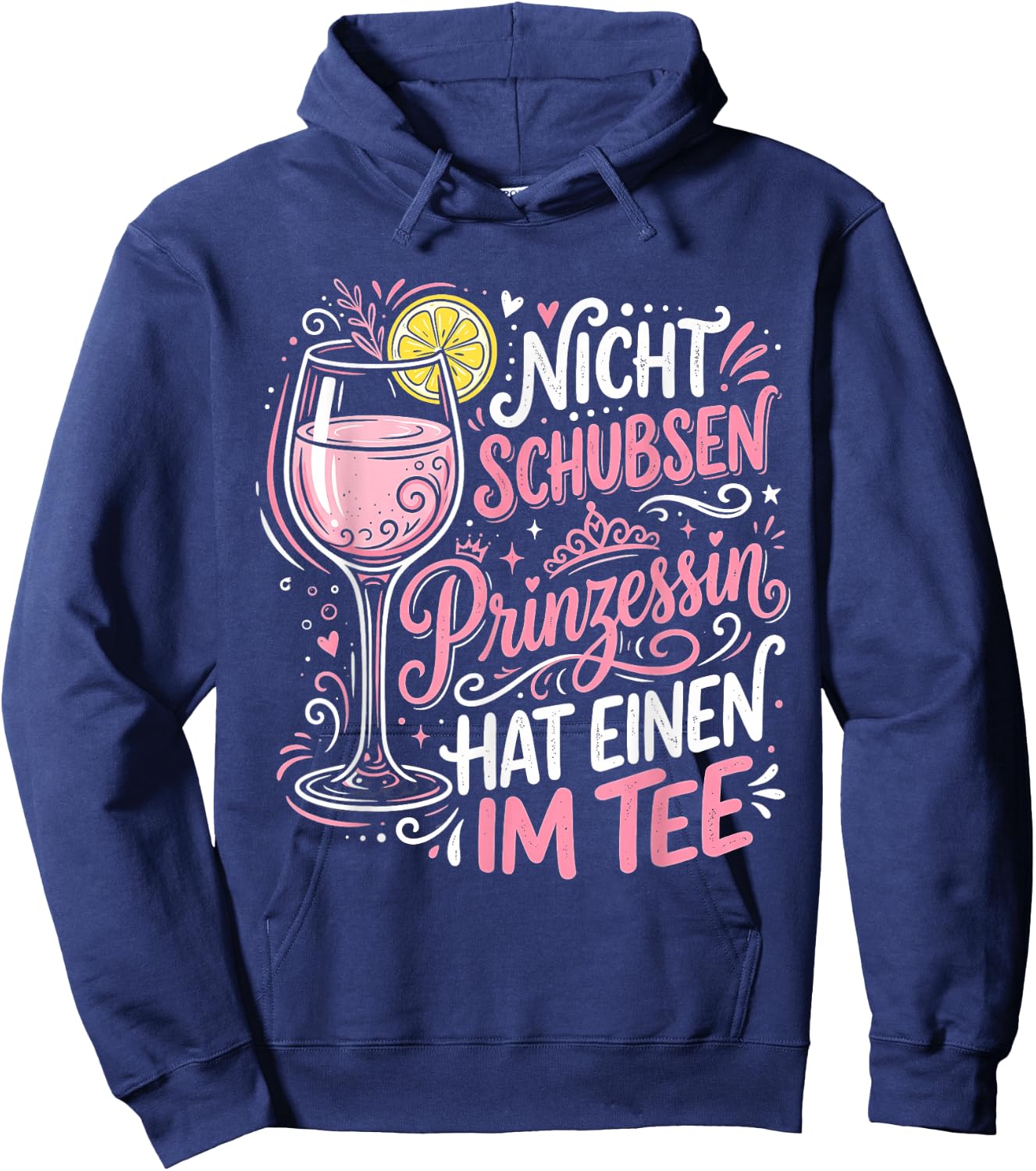 Nicht Schubsen Prinzessin Hat Einen Im Hoodie - Hoodie | Navy