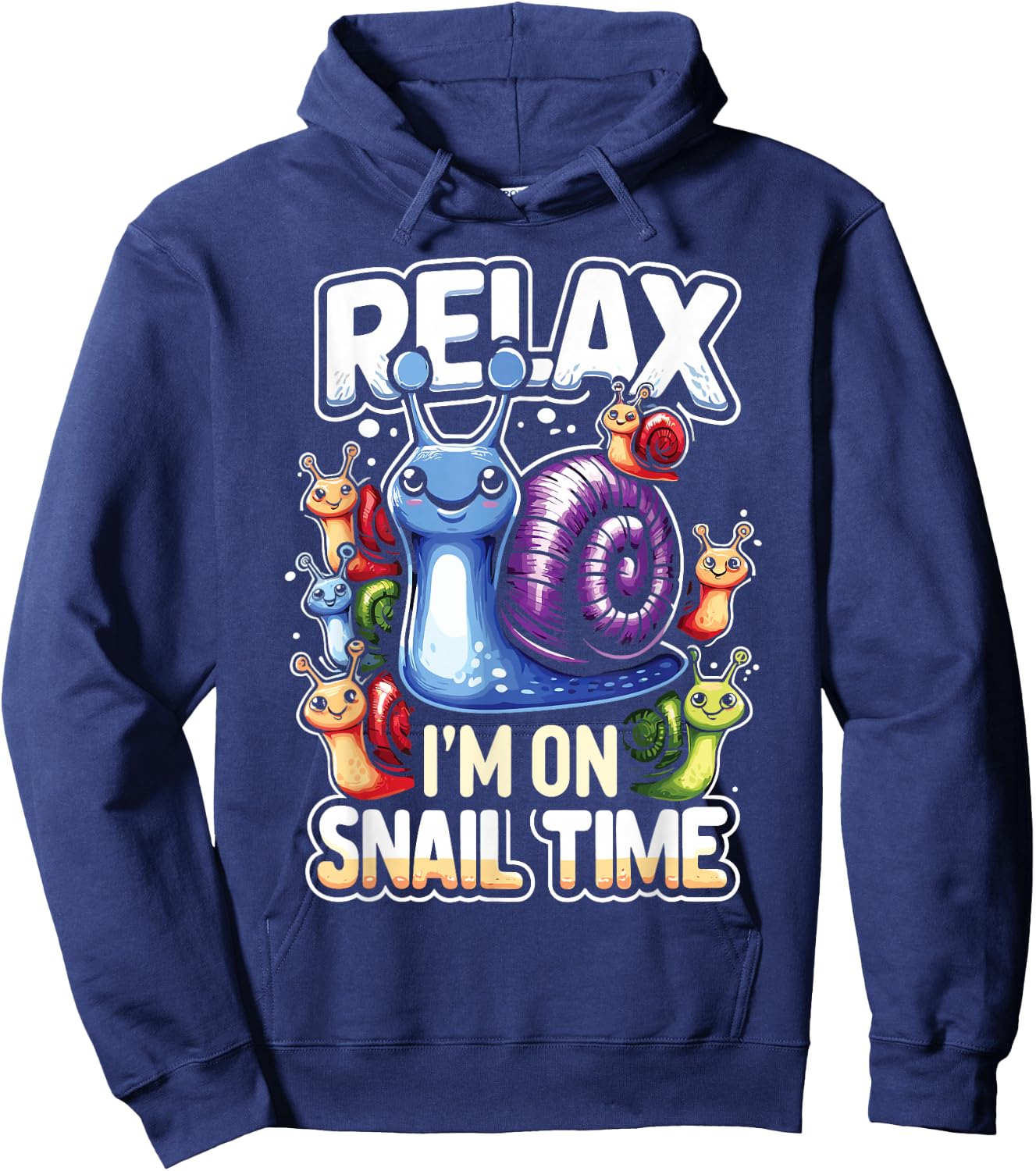 Funny Snail Lover Relax I'm On Snail Time Hoodie - Hoodie | Navy