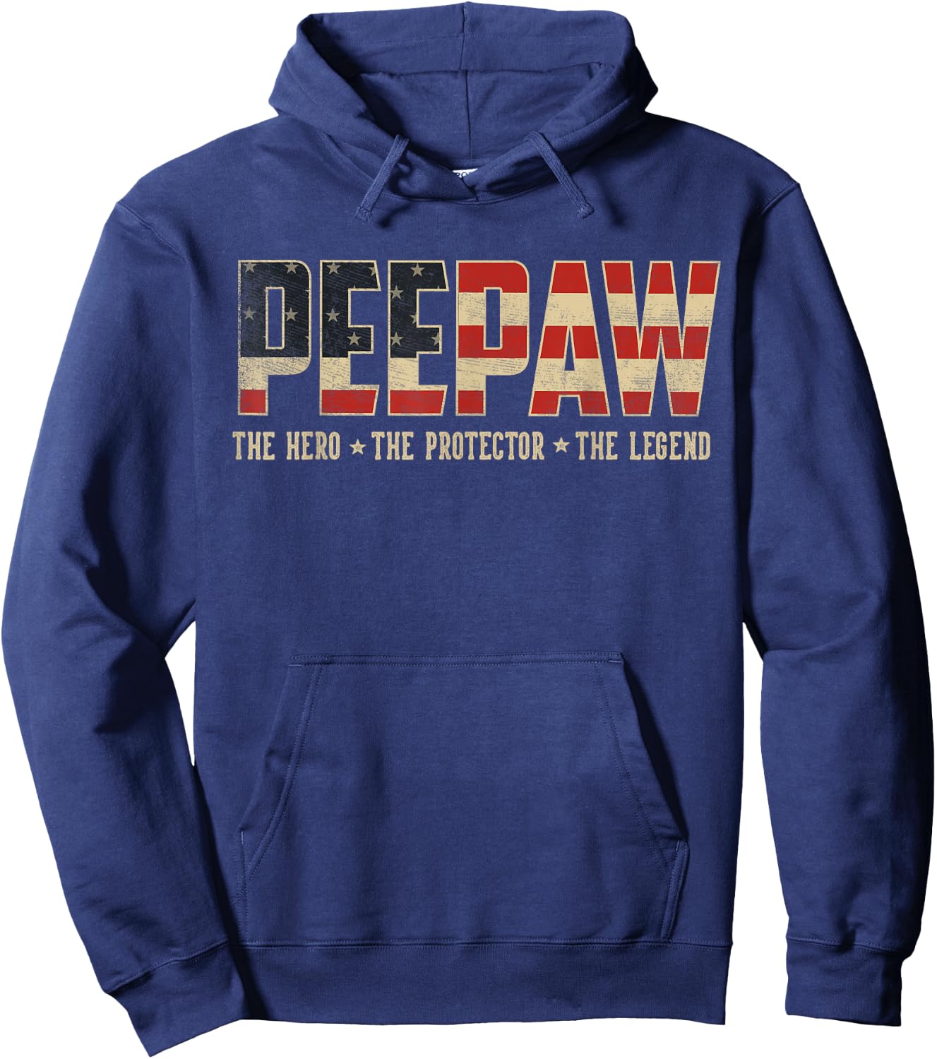 Peepaw Protector Hero Legend USA Flag Peepaw Father's Day Hoodie - Hoodie | Navy
