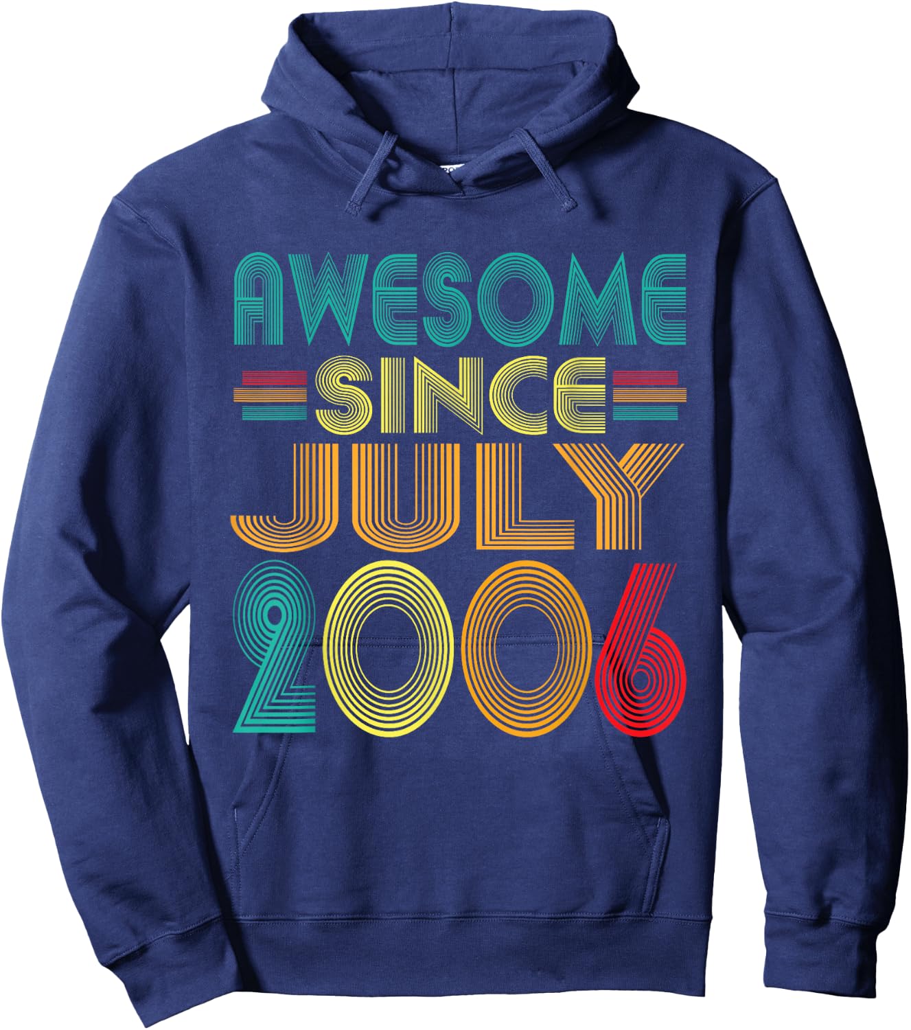 Awesome Since July 2006 Years 20th Bday Funny Vintage Hoodie - Hoodie | Navy